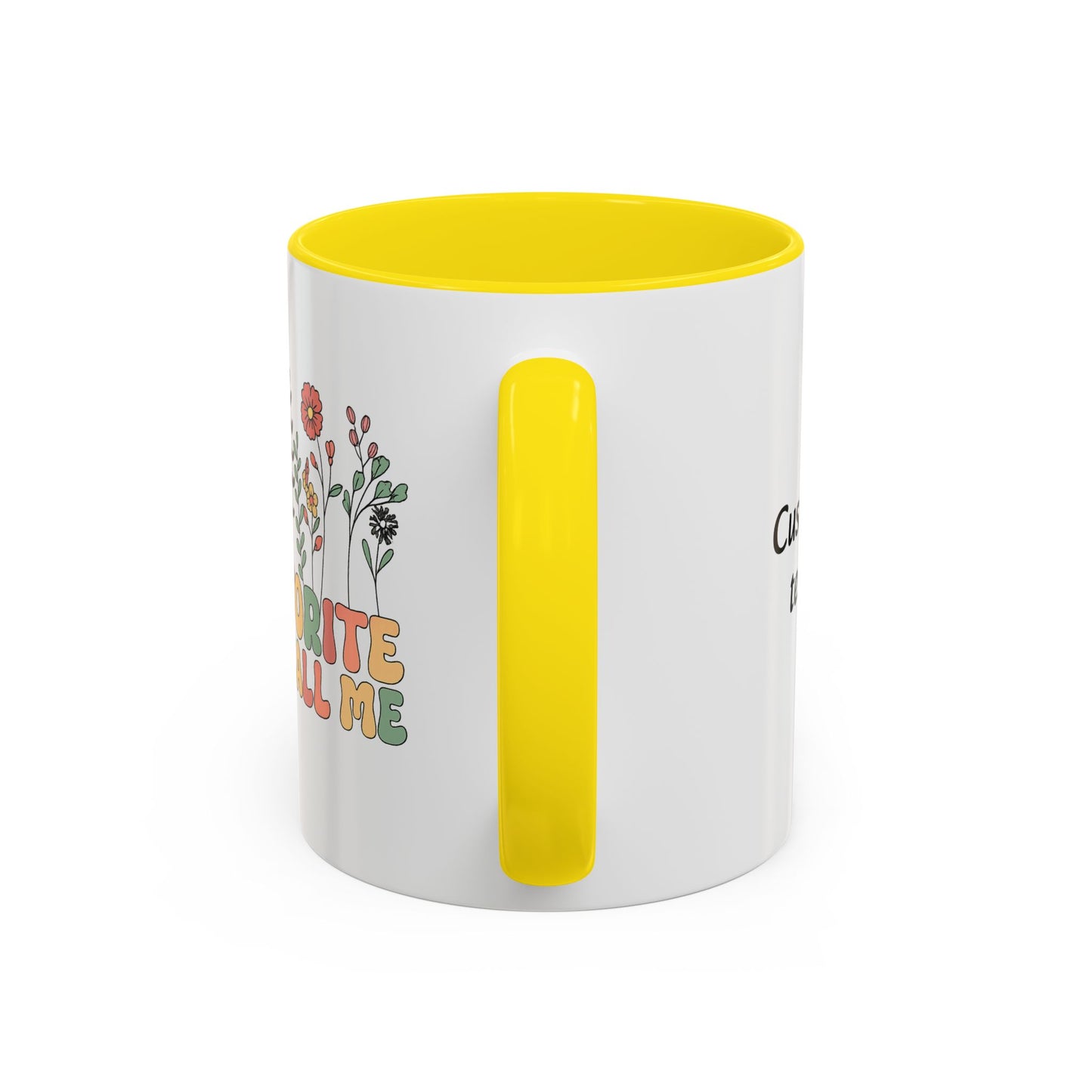 Personalized Floral Accent Mug, My Favorite People Call Me Coffee Cup, Perfect Gift for Friends, Family, Birthdays, Home Décor
