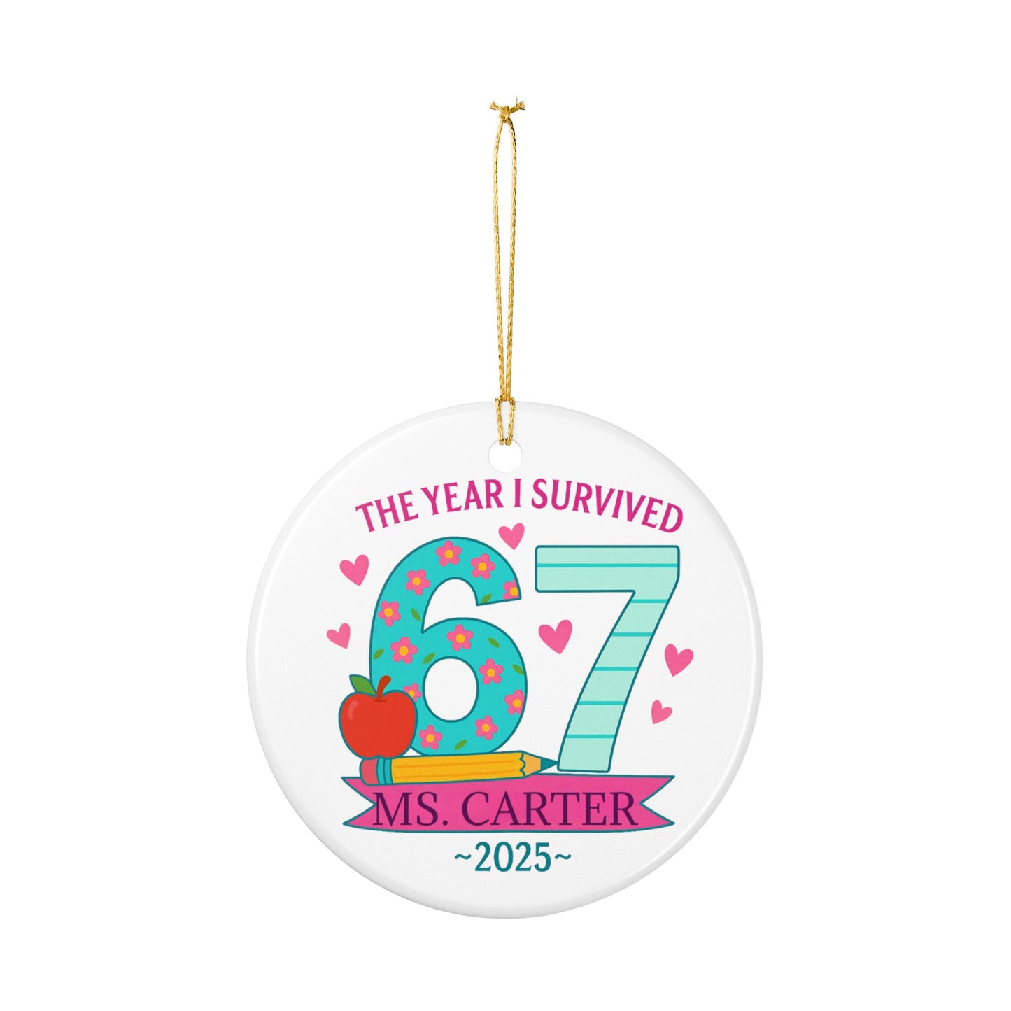 Funny Teacher 6 7 Christmas Ornament, Gift for Teacher from Student, Funny Gift for Co-Worker, Personalized Six Seven Christmas Ornament