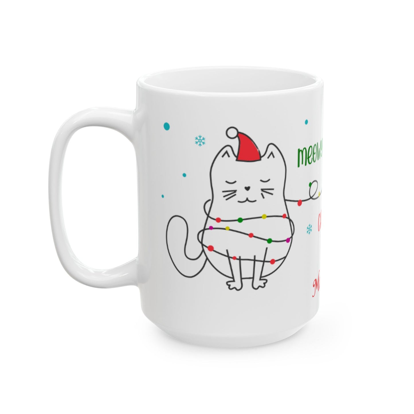 Personalized Meowy Christmas Mug – Cute Cat Holiday Coffee Cup, Festive Ceramic Drinkware, Christmas Gift for Her, 11oz & 15oz