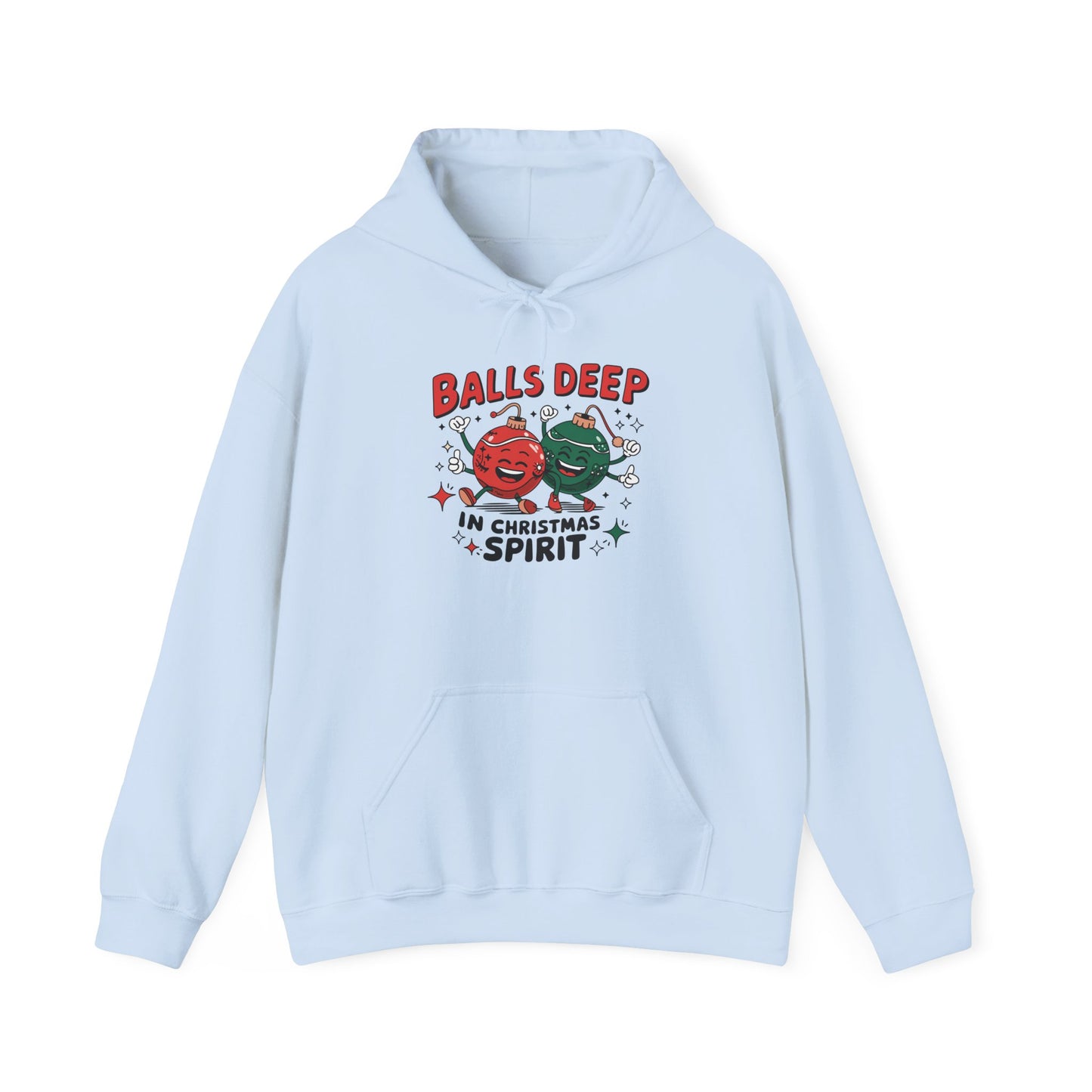 Funny Christmas Hoodie, Ball Deep In Christmas Spirit, Holiday Sweatshirt Hoodie, Unisex Hooded Sweatshirt, Gift for Him, Winter Fashion