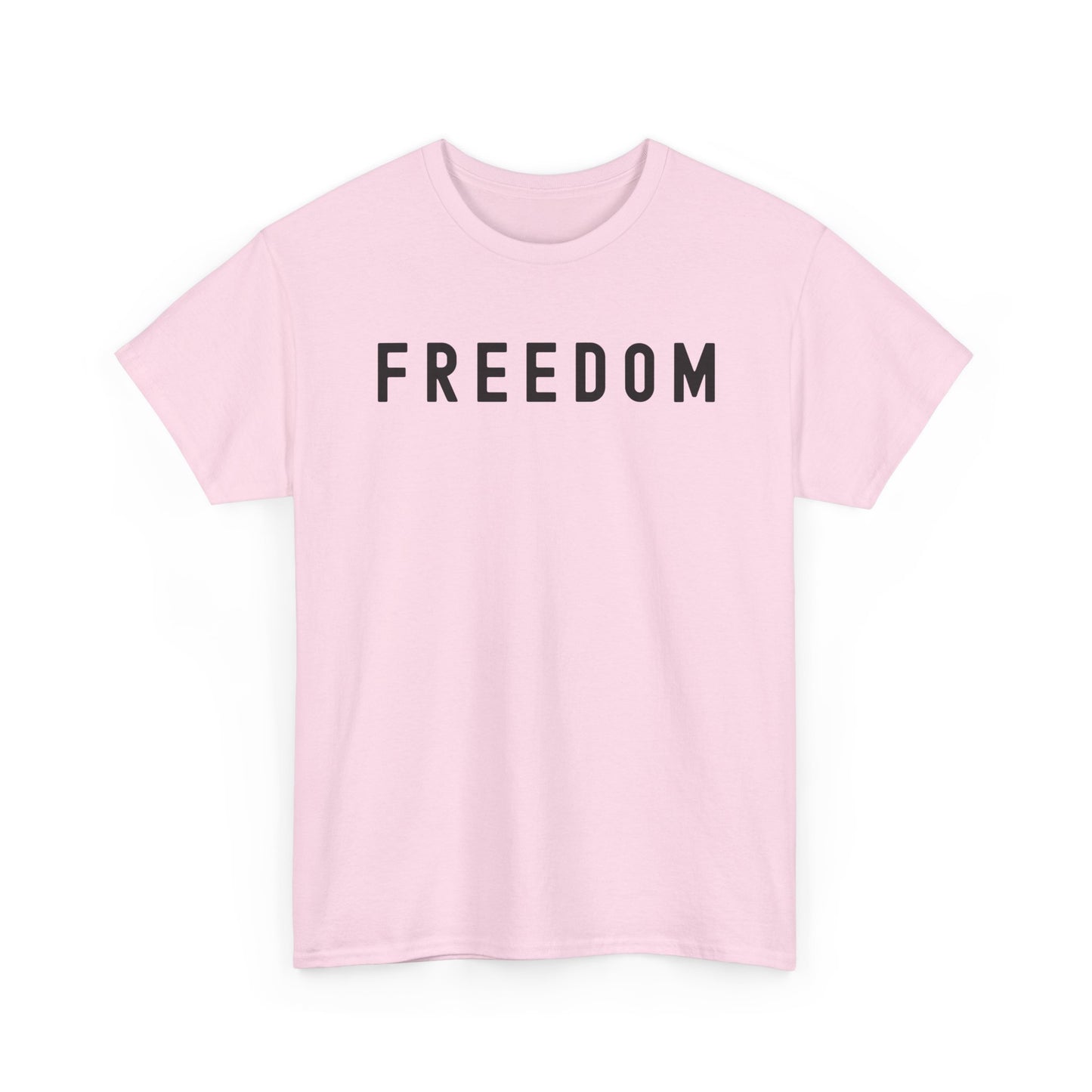 Freedom Tee - Comfortable Casual Shirt for Every Day, Gift for Freedom Lovers, Independence Day Apparel, Motivational