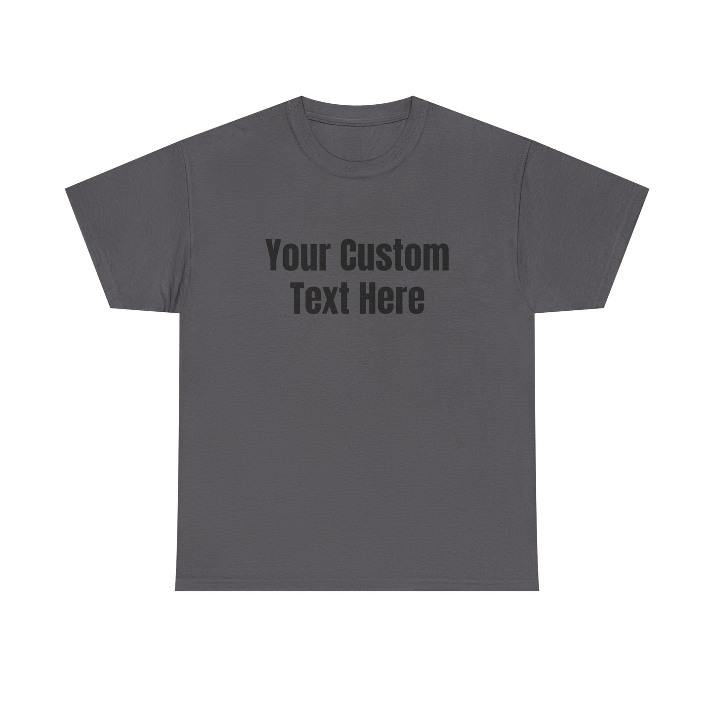 Customizable Heavy Cotton Tee - Perfect for Gifts, Events, Casual Wear, Team Outfits, Celebrations, Perfect Gift for Birthdays