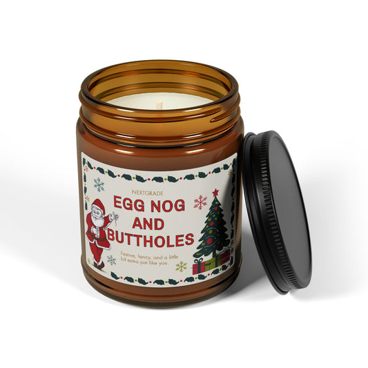 Egg Nog and Buttholes Candle Funny Christmas Candle for Friends Coworkers | Holiday Gag Gift, Premium Soy Wax Amber Jar Candle