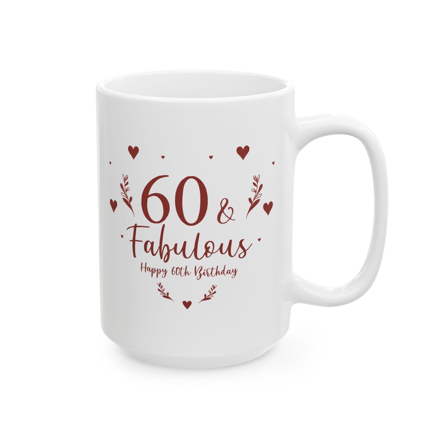 Personalized Fabulous 60th Birthday Ceramic Mug, Perfect Gift for Milestone Celebrations, Mug for Wife, Fun Coffee Mug, Birthday Gift