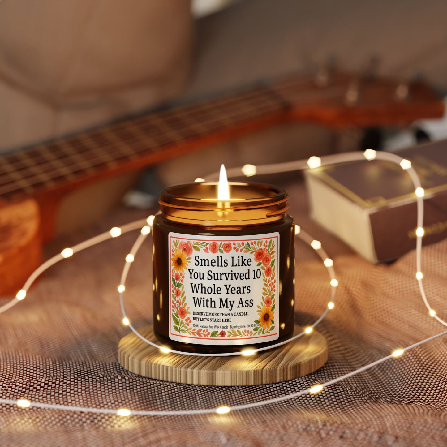 Funny Scented Soy Candle, Smells Like You Survived 10 Whole Years, Unique Gift for Friend, Decorative Home Accent, Perfect for Celebrations