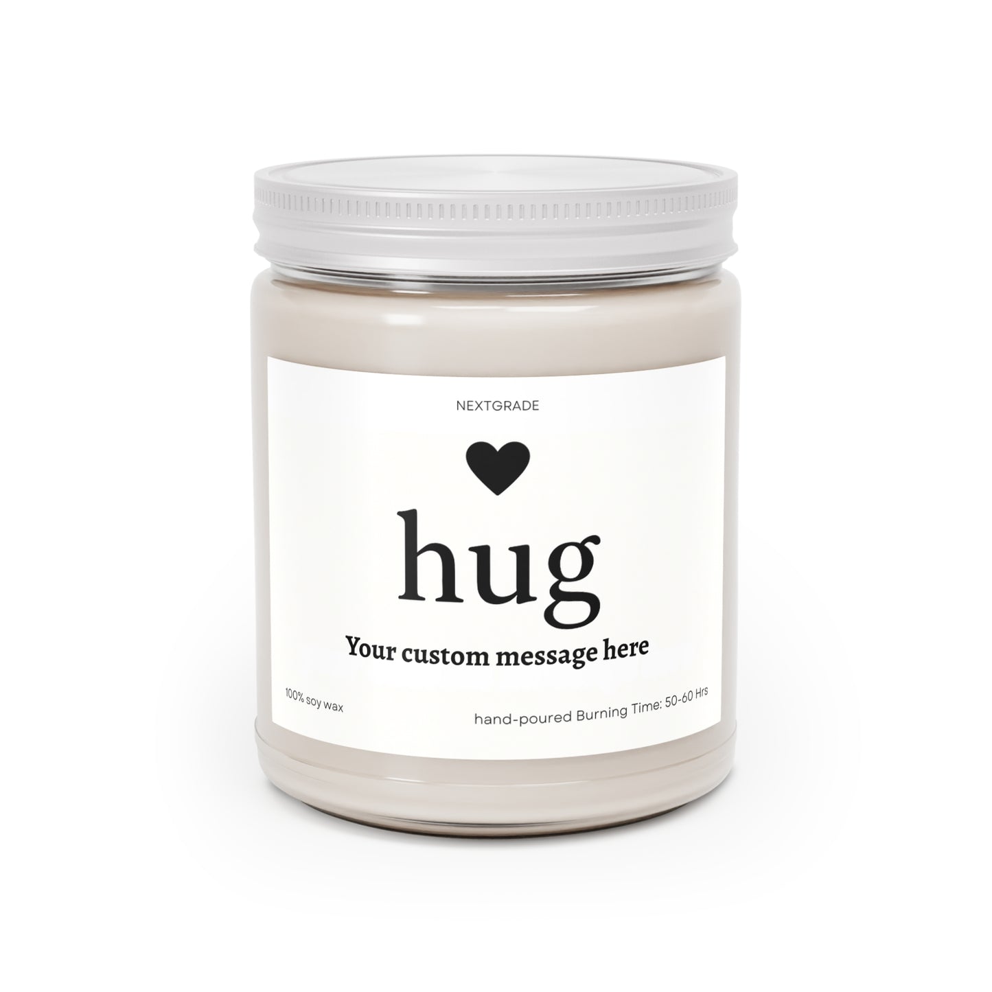 Personalized Scented Soy Candle, Custom Message Gift, Send a Hug Candle, Relaxing Home Decor, Birthday, Self-Care, Housewarming
