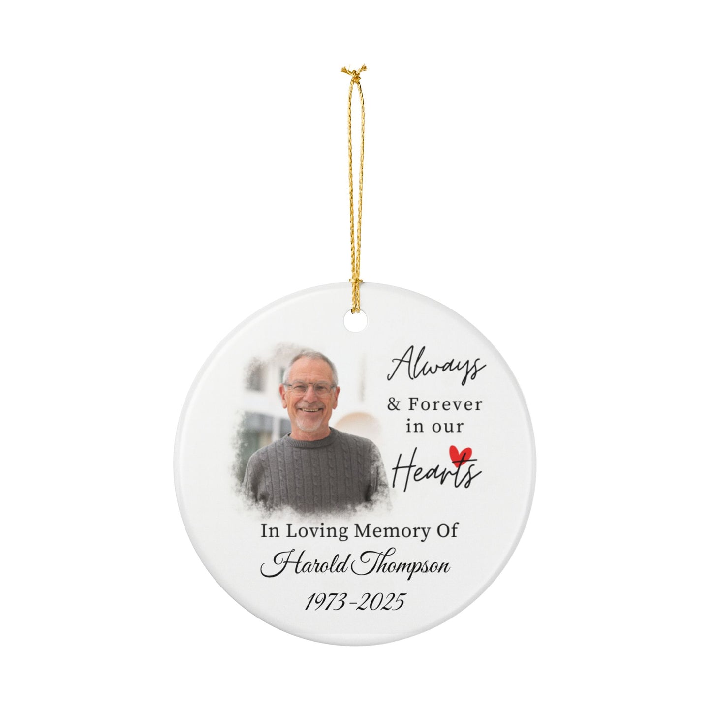 Memorial Ceramic Ornament, Personalized Remembrance Decoration, Always in our Hearts, Keepsake Gift, Dad Remembrance Ceramic Ornament