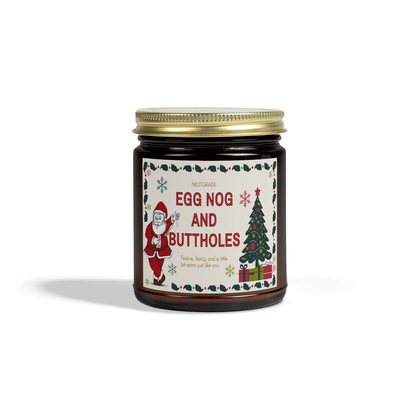 Egg Nog and Buttholes Candle, Funny Christmas Candle Gift for Friends Coworkers | Soy Wax Candle in Clear or Amber Jar | 8 Scent Options