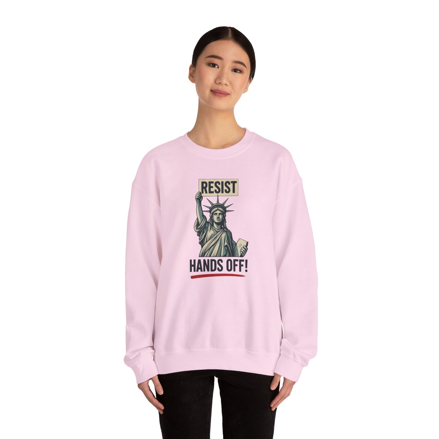 Statue of Liberty Resist Hands Off! Sweatshirt | Resist Hands Off Sweatshirt | Womens Rights Equality Sweater | Social Justice Activism Gift