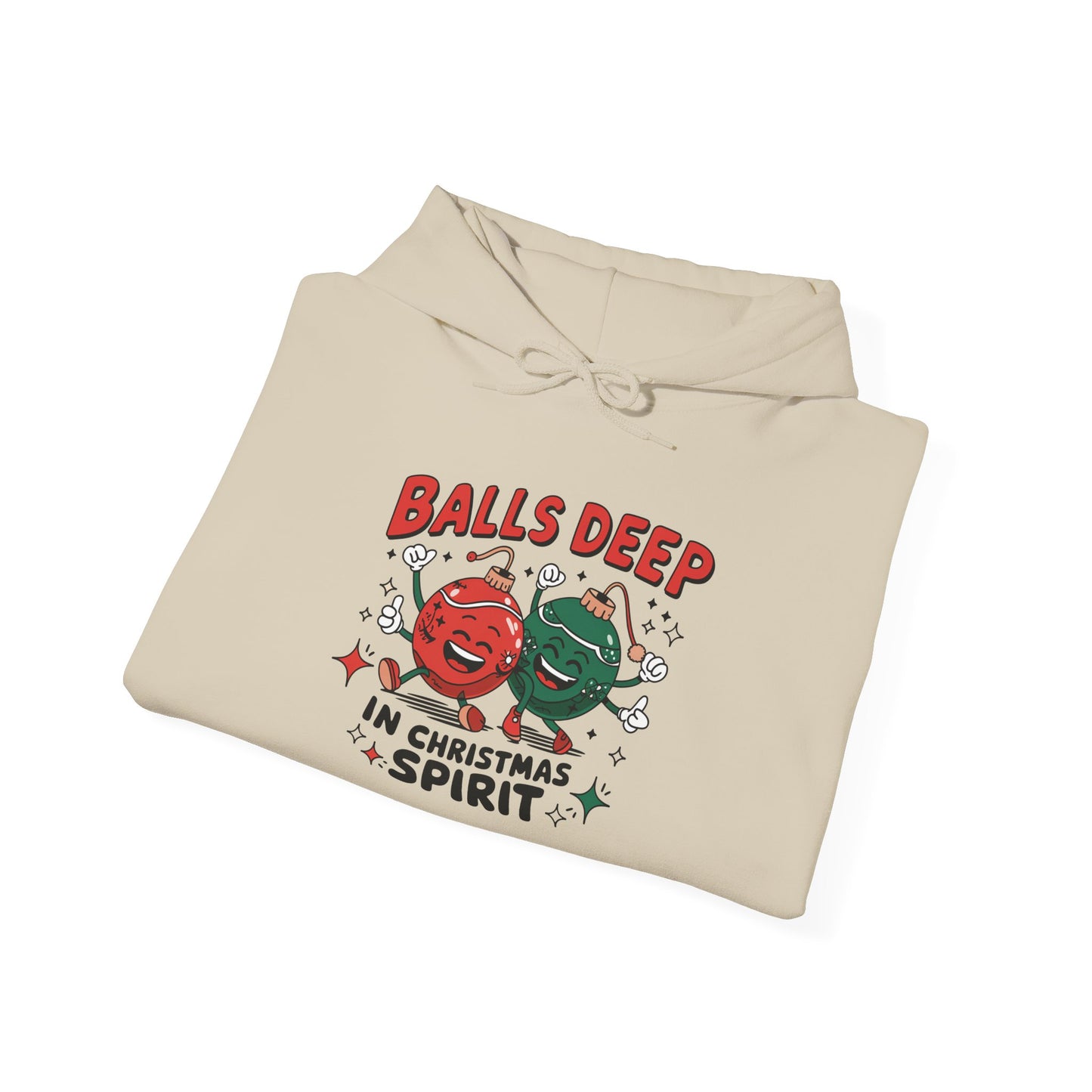 Funny Christmas Hoodie, Ball Deep In Christmas Spirit, Holiday Sweatshirt Hoodie, Unisex Hooded Sweatshirt, Gift for Him, Winter Fashion