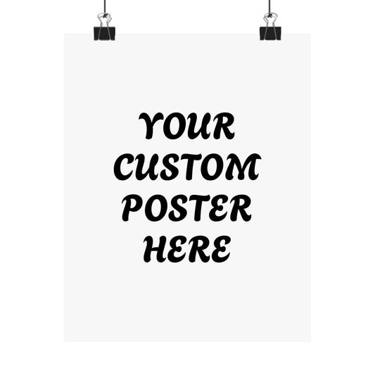 Customizable Matte Vertical Posters for Personalized Decor, Wall Art, Gift for Home, Custom Text Poster, Unique Artwork