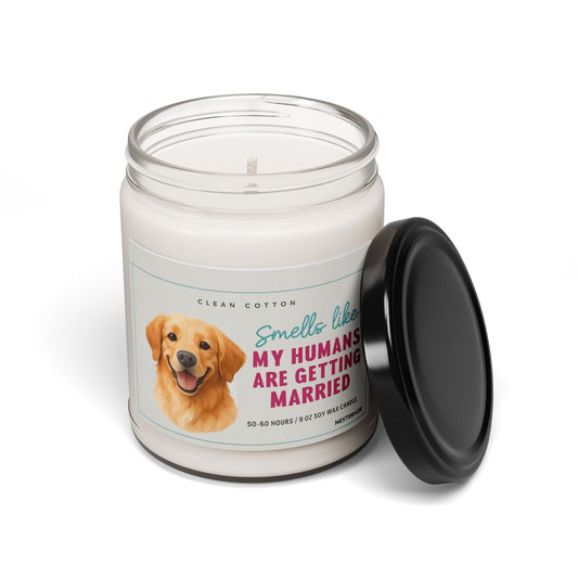 Smells Like My Humans Are Getting Married Candle, Funny Wedding Dog Candle, Engagement Gift, Bridal Shower Gift | 9oz Soy Candle