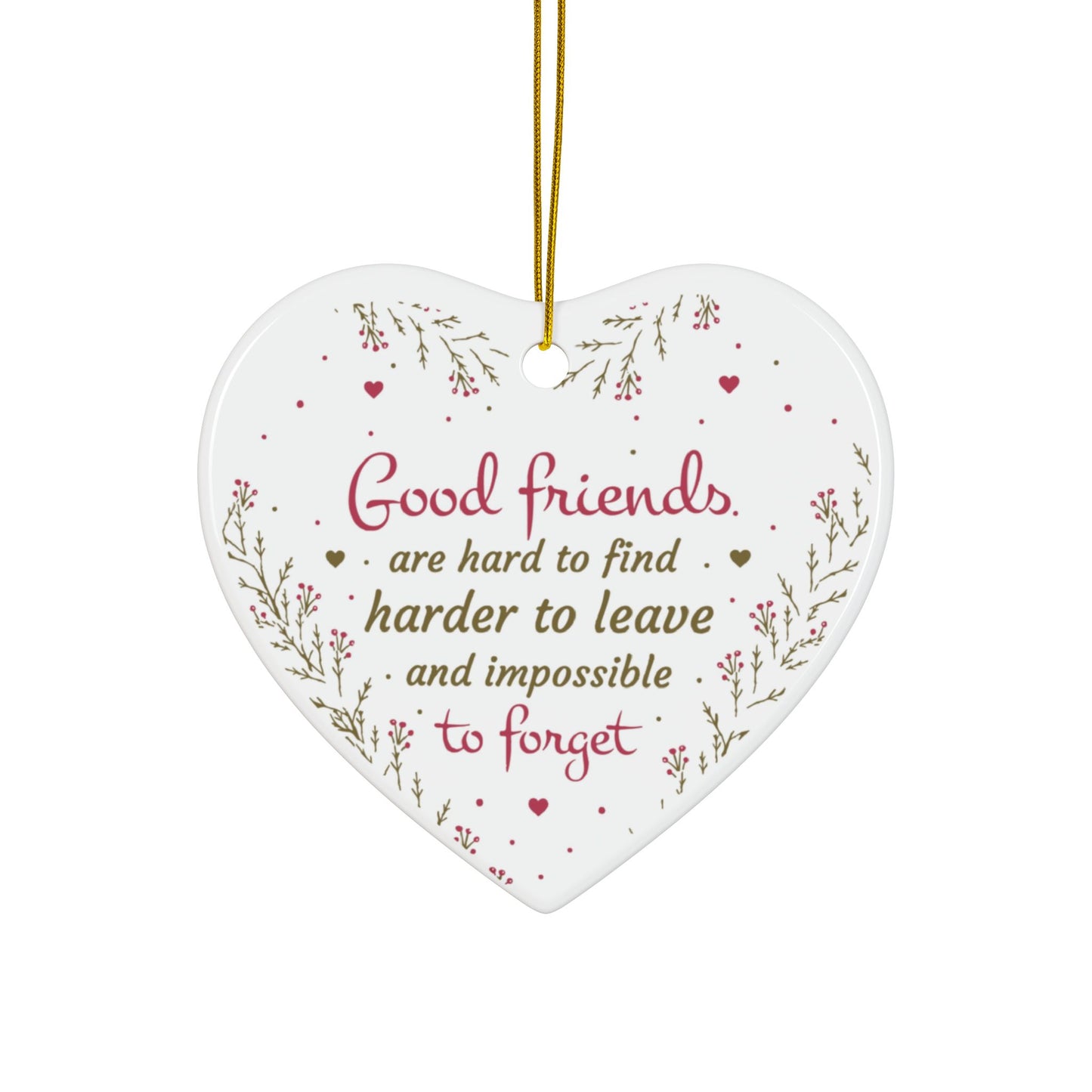 Good Friends Heart Ornament, Personalized Christmas Tree Decoration for Best Friends, Sisters, Coworkers, Custom Gift Keepsake for Holidays