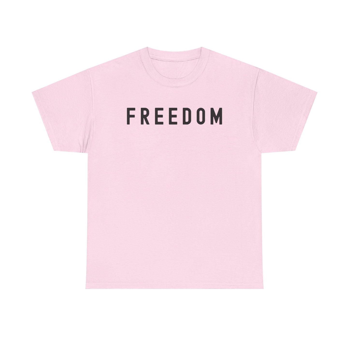 Freedom Tee - Comfortable Casual Shirt for Every Day, Gift for Freedom Lovers, Independence Day Apparel, Motivational
