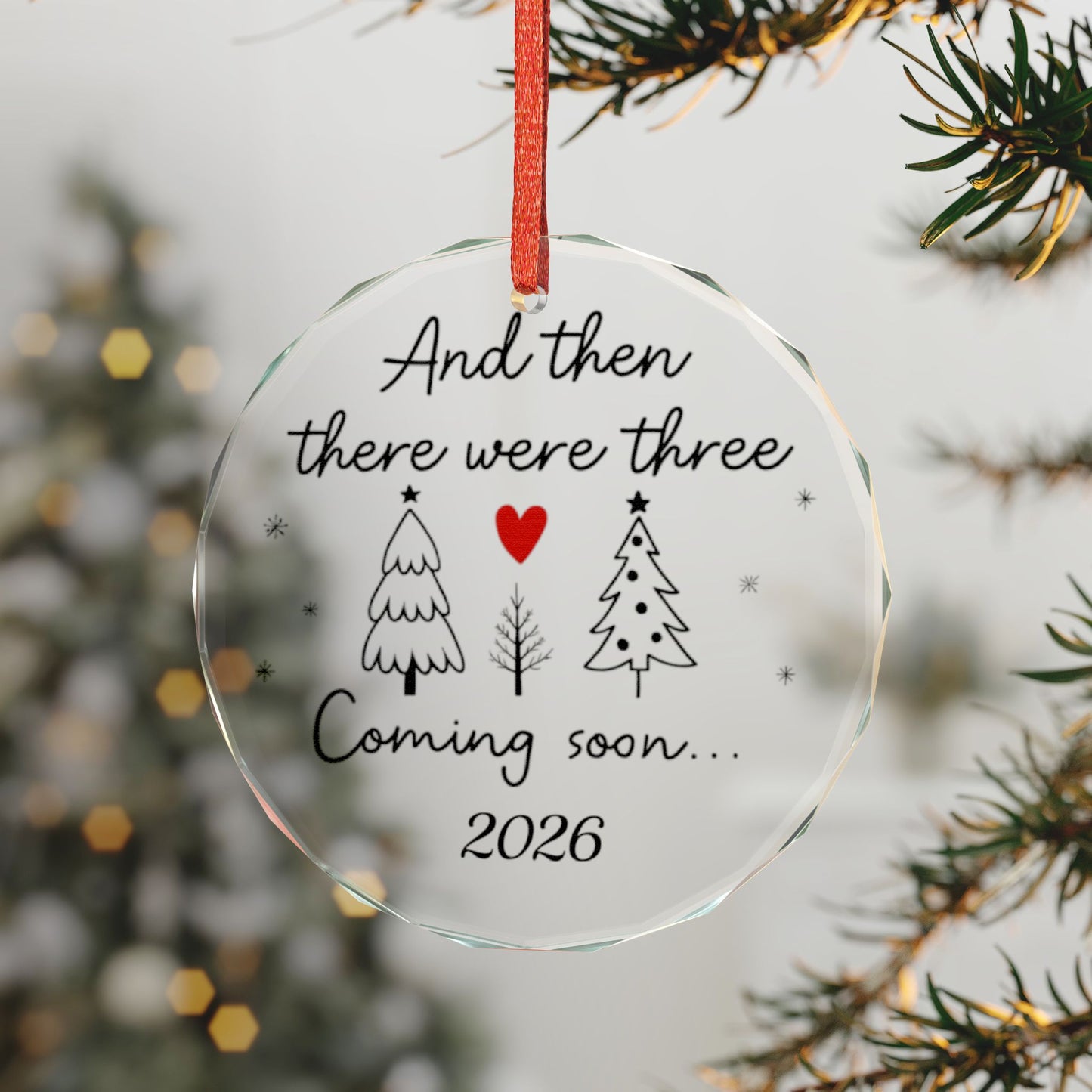 2026 Baby Announcement Christmas Ornament 2025, And Then There Were Three, Pregnancy Christmas Gift For Expecting Mom, Mom Dad To Be Gift