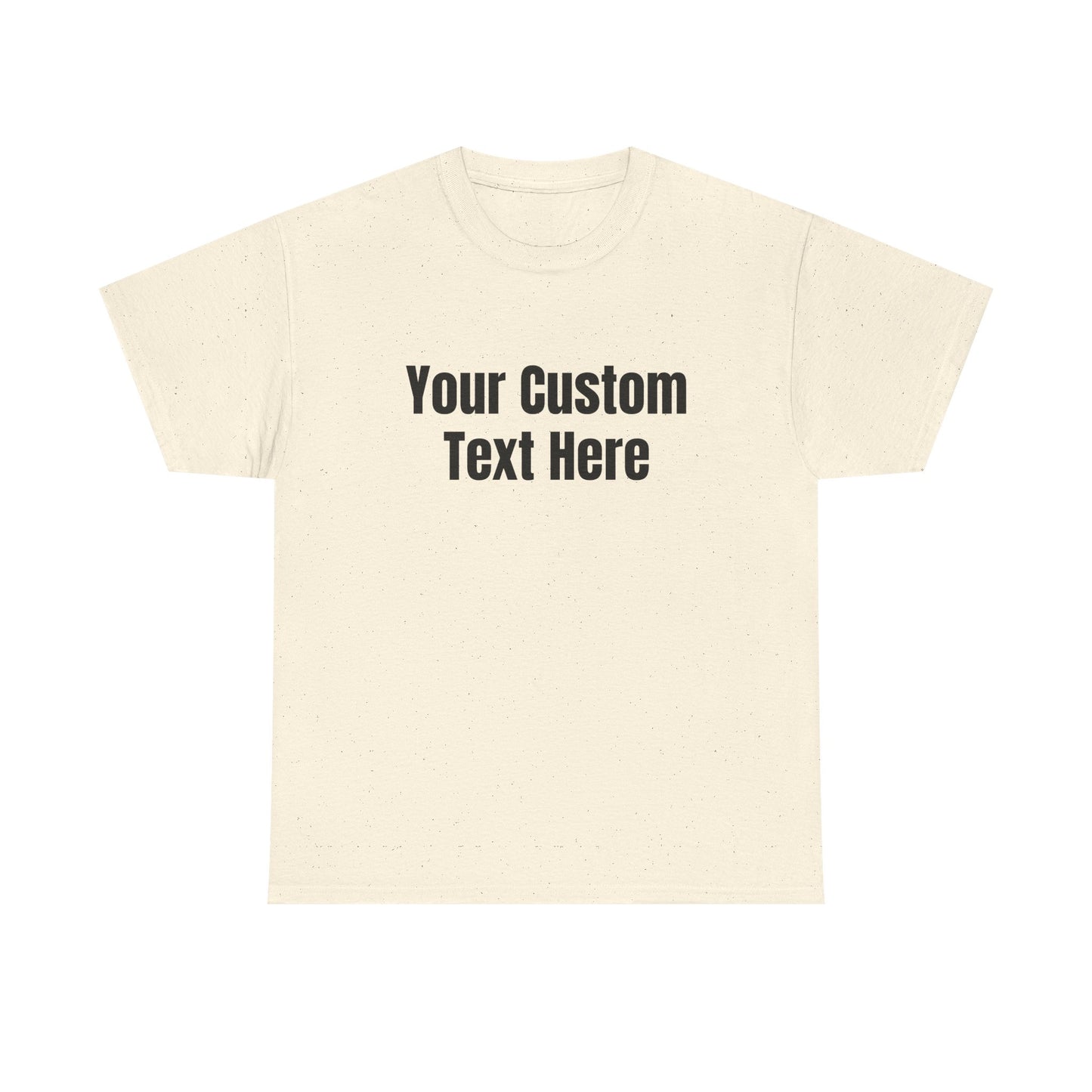 Customizable Heavy Cotton Tee - Perfect for Gifts, Events, Casual Wear, Team Outfits, Celebrations, Perfect Gift for Birthdays
