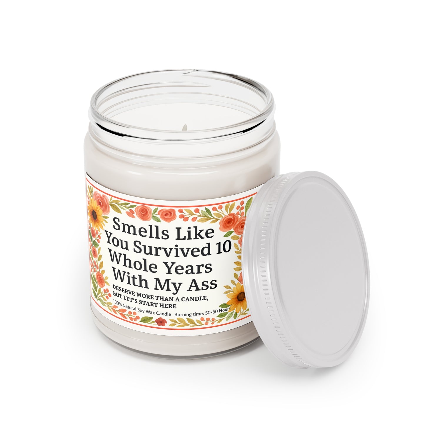 Funny Scented Candle - Smells Like You Survived 10 Whole Years, Gift for Friends, Birthday Candle, Fun Décor, Self-Care Treat