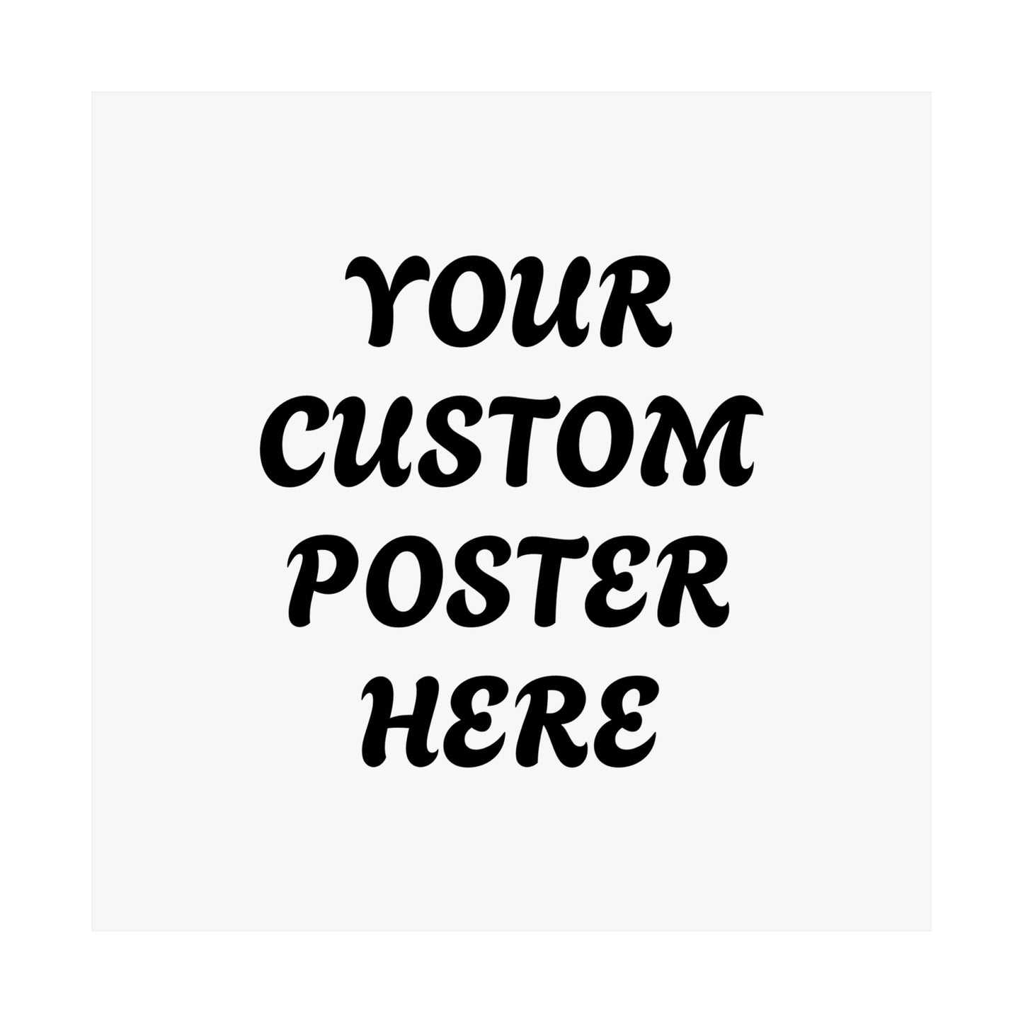 Customizable Matte Vertical Posters for Personalized Decor, Wall Art, Gift for Home, Custom Text Poster, Unique Artwork