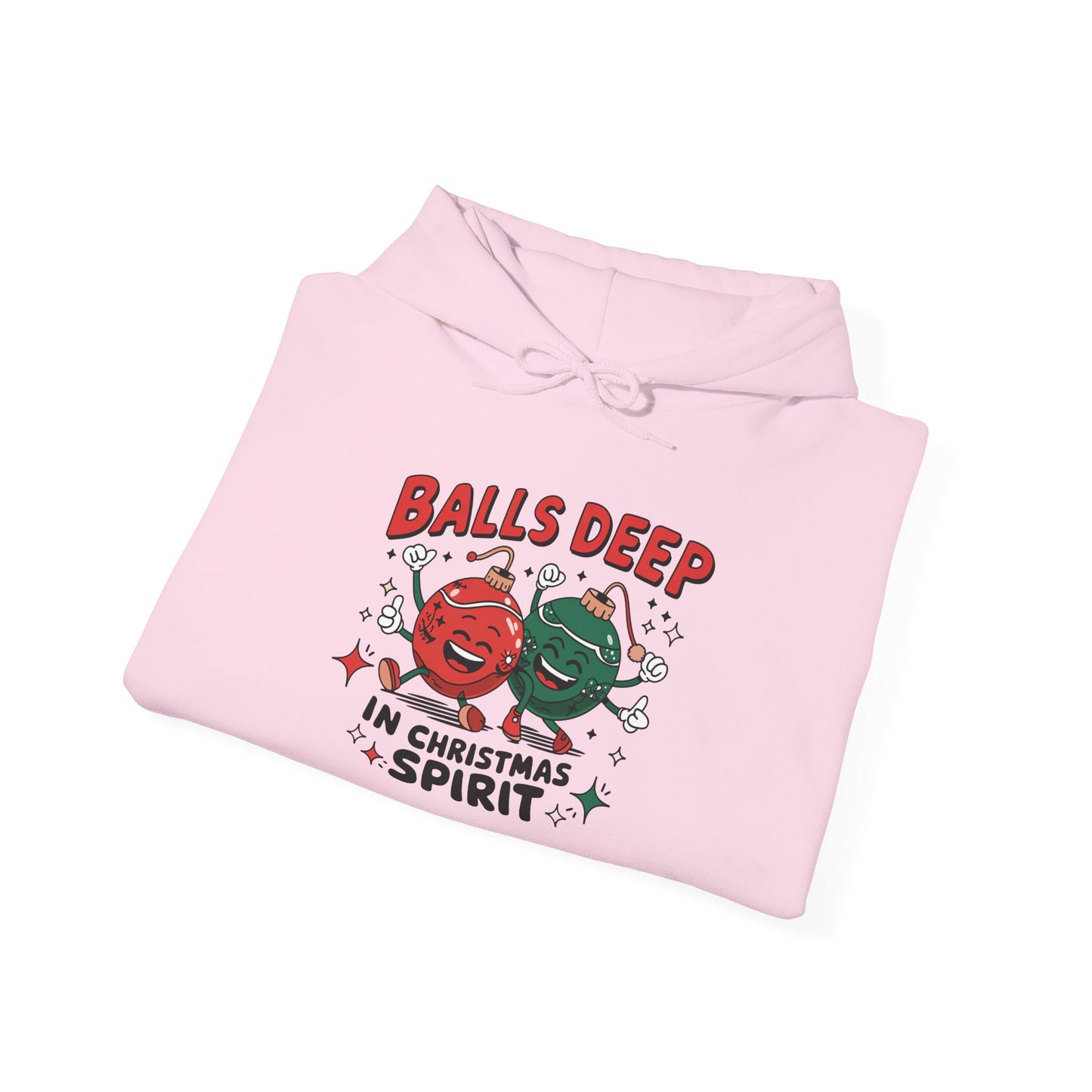 Funny Christmas Hoodie, Ball Deep In Christmas Spirit, Holiday Sweatshirt Hoodie, Unisex Hooded Sweatshirt, Gift for Him, Winter Fashion