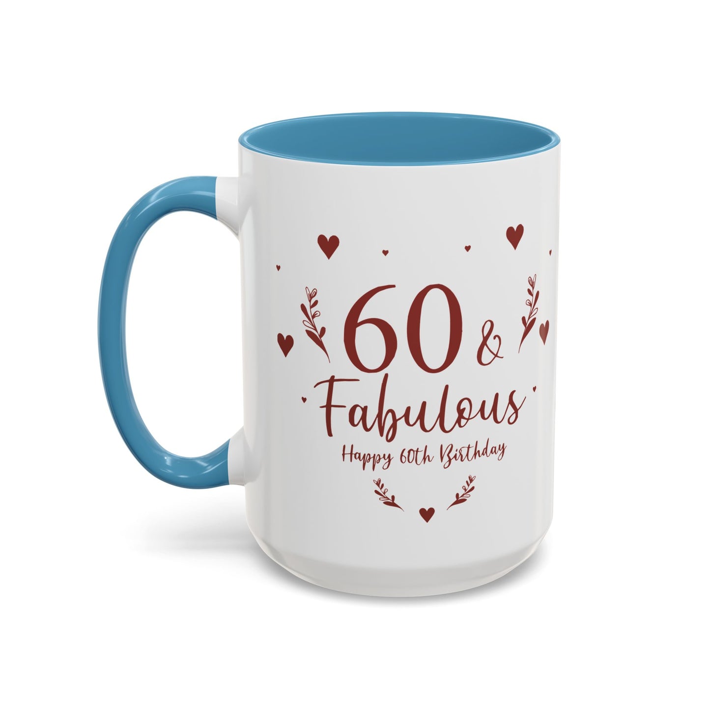 Personalized 60th Birthday Coffee Mug 60 & Fabulous, Birthday Gift, Custom Mug, Fun Coffee Cup, Celebration Drinkware, Personalized Present