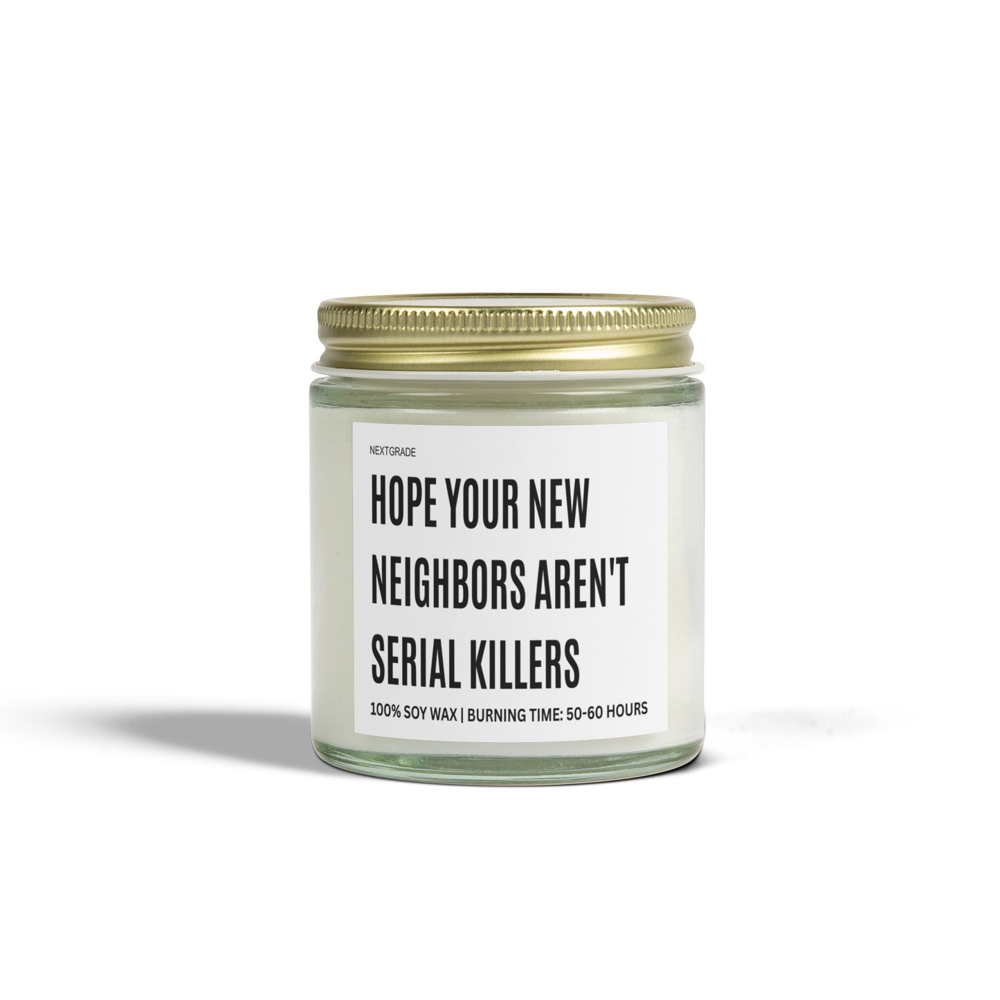 Funny Scented Candles, Gift for Home, Funny New Neighbor Candle, Unique Home Decoration, Soy Wax Candles