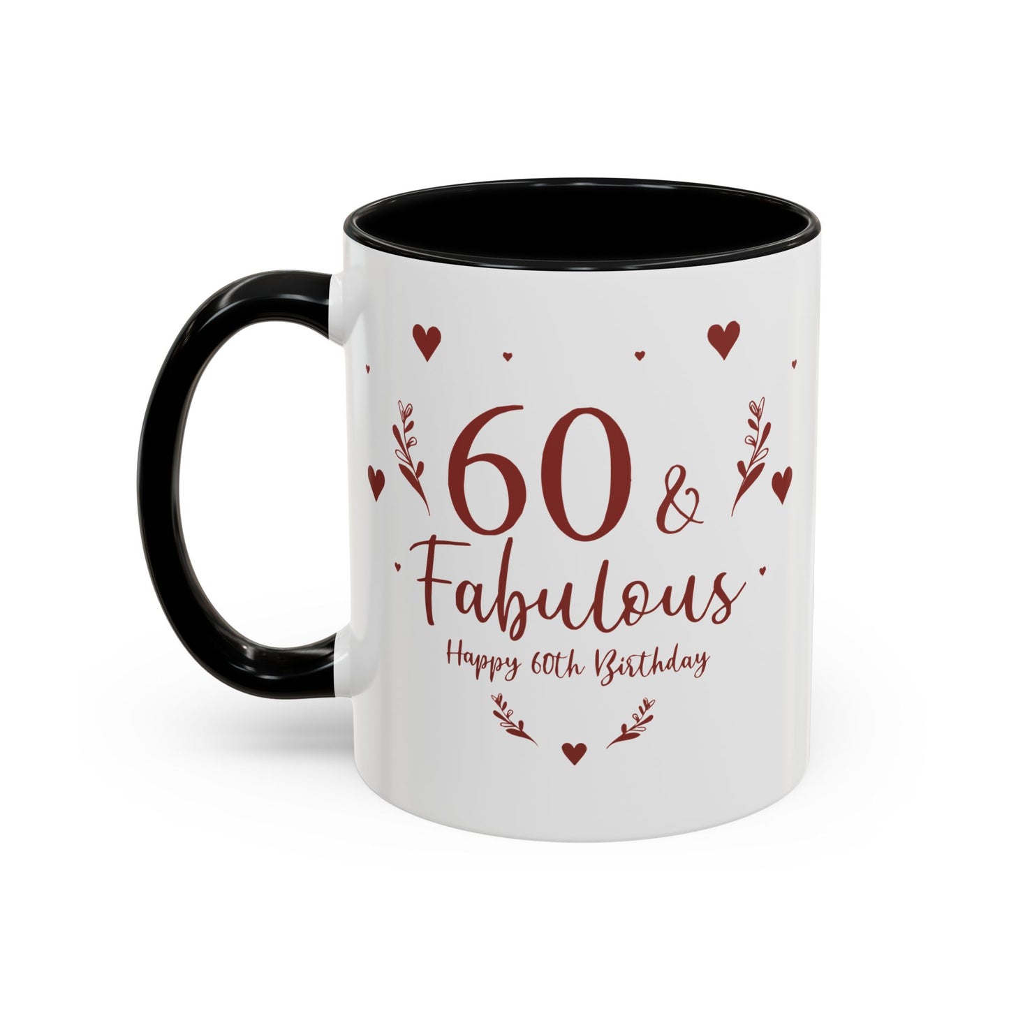Personalized 60th Birthday Coffee Mug 60 & Fabulous, Birthday Gift, Custom Mug, Fun Coffee Cup, Celebration Drinkware, Personalized Present