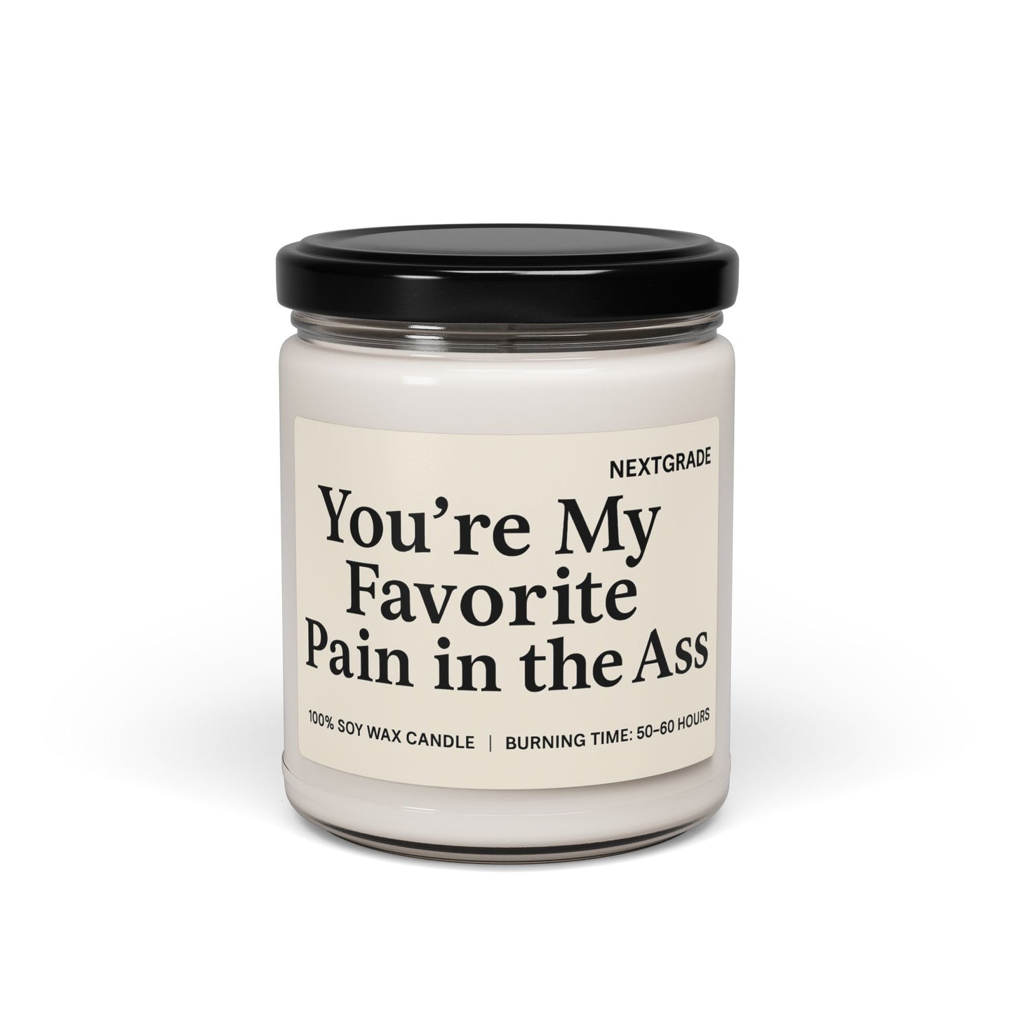 Funny Scented Soy Candle – “You’re My Favorite Pain” Gift for Friends | Unique Candle for Home Décor, Candle Lover Gift, Hand-Poured Soy Wax, 50–60 Hour Burn