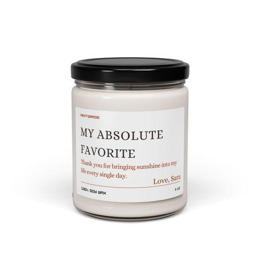 Custom Candle, My Absolute Favorite Scented Soy Candle | Thank You Gift, Home Decor, Relaxation, Gift for Her, Aromatherapy Candle