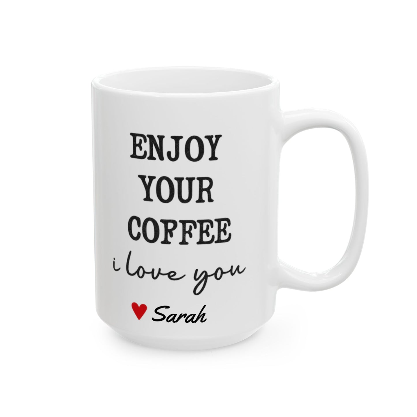 Enjoy Your Coffee Handsome Good Morning Mug, Boyfriend Valentines Day Gift For Him Funny Husband Gift Personalized Mug Gift