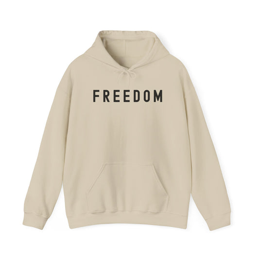Freedom Statement Hoodie, Cozy Unisex Sweatshirt, Perfect Gift for Minimalism Lovers, Casual Style, Comfortable Layering