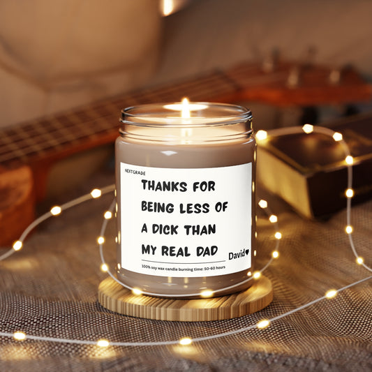 Personalized Funny Dad Appreciation Soy Candle | Gag Gift for Father's Day, Birthday, Housewarming, Relaxation, Scented Candles