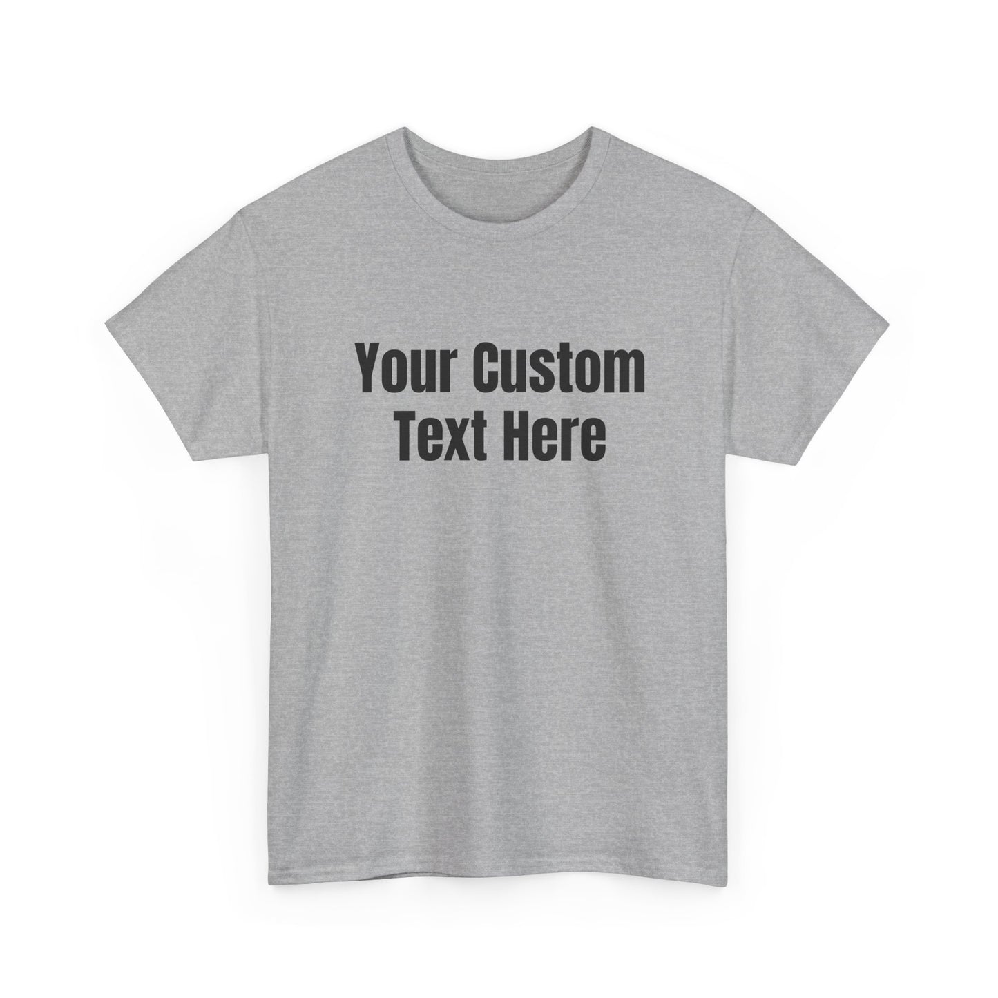 Customizable Heavy Cotton Tee - Perfect for Gifts, Events, Casual Wear, Team Outfits, Celebrations, Perfect Gift for Birthdays