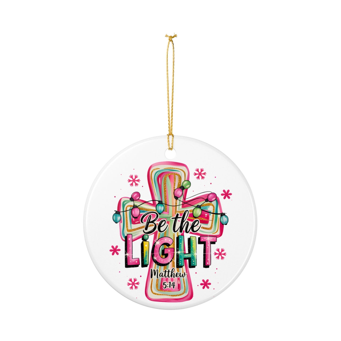 Be the Light Cross Ornament | Ceramic Christmas Ornament, Matthew 5:14