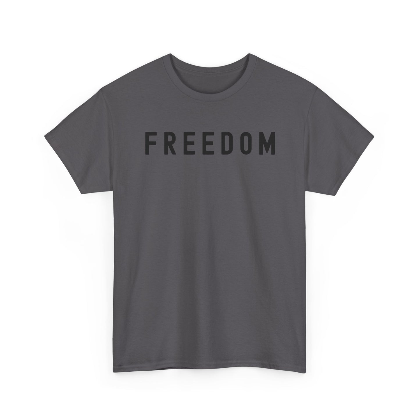 Freedom Tee - Comfortable Casual Shirt for Every Day, Gift for Freedom Lovers, Independence Day Apparel, Motivational