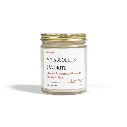 Personalized Scented Candles, My Absolute Favorite, Friendship Candle, Birthday Gift for Her Create Your Own Message Candle Gift For Mom
