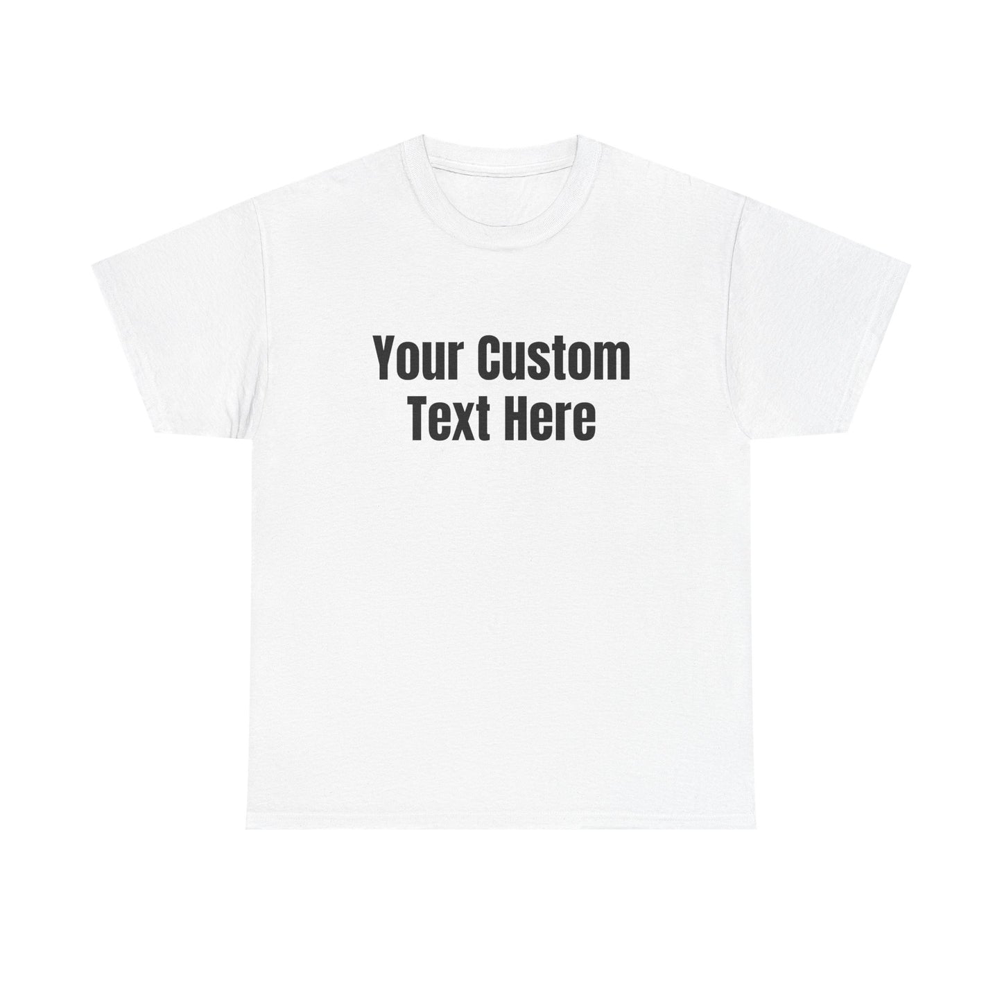 Customizable Heavy Cotton Tee - Perfect for Gifts, Events, Casual Wear, Team Outfits, Celebrations, Perfect Gift for Birthdays