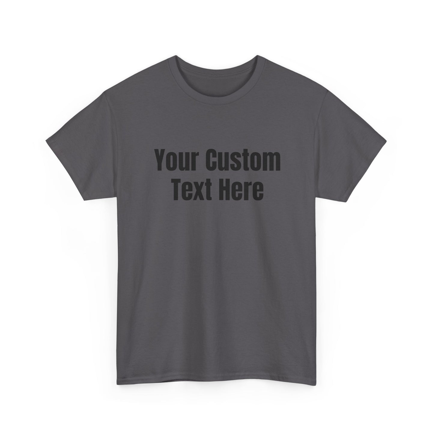 Customizable Heavy Cotton Tee - Perfect for Gifts, Events, Casual Wear, Team Outfits, Celebrations, Perfect Gift for Birthdays