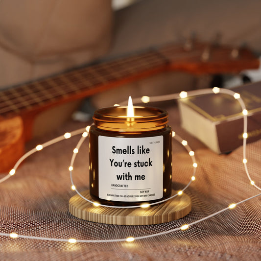 Funny Scented Soy Candle, Gift For Friend, Perfect Gift for Relaxation, Home Decor, Aromatherapy, Birthdays Gift