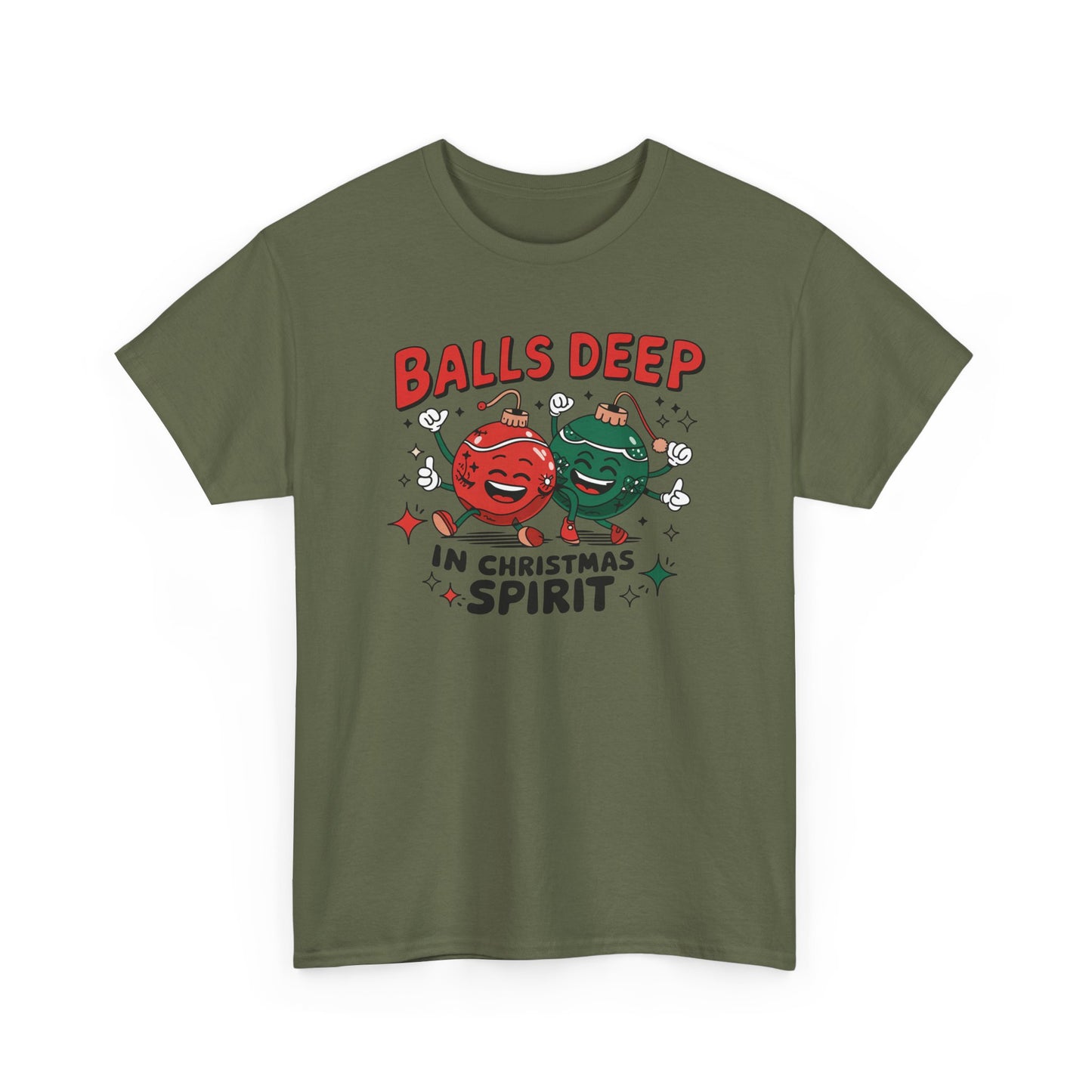 Funny Holiday T-Shirt, Balls Deep in Christmas Spirit Tee, Unisex Christmas Shirt, Gift for Him/Her, Ugly Sweater Alternative