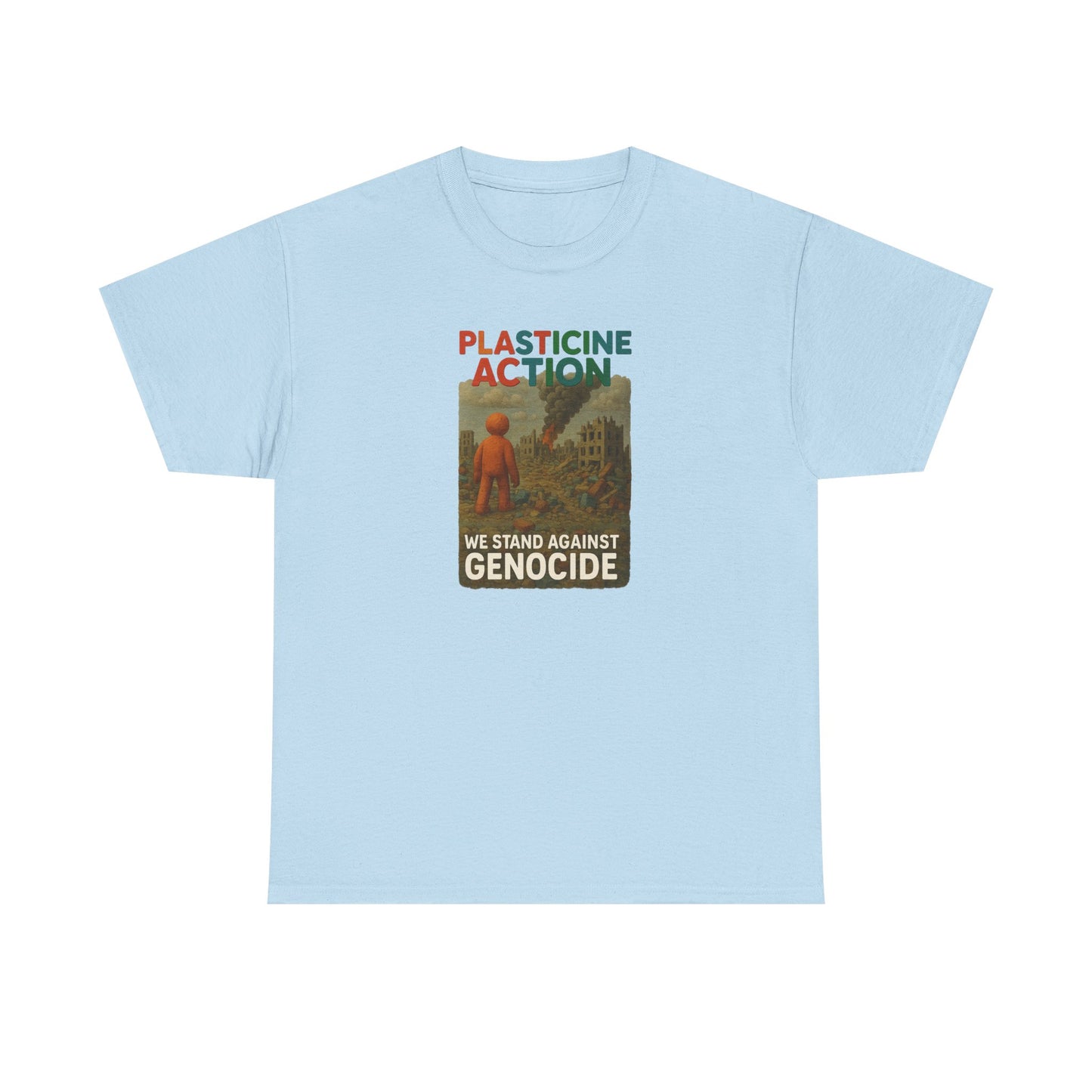Plasticine Action Heavy Cotton Tee, Stand Against Genocide, Activist Wear, Social Justice Shirt, Awareness Tee, Thought Provoking Apparel