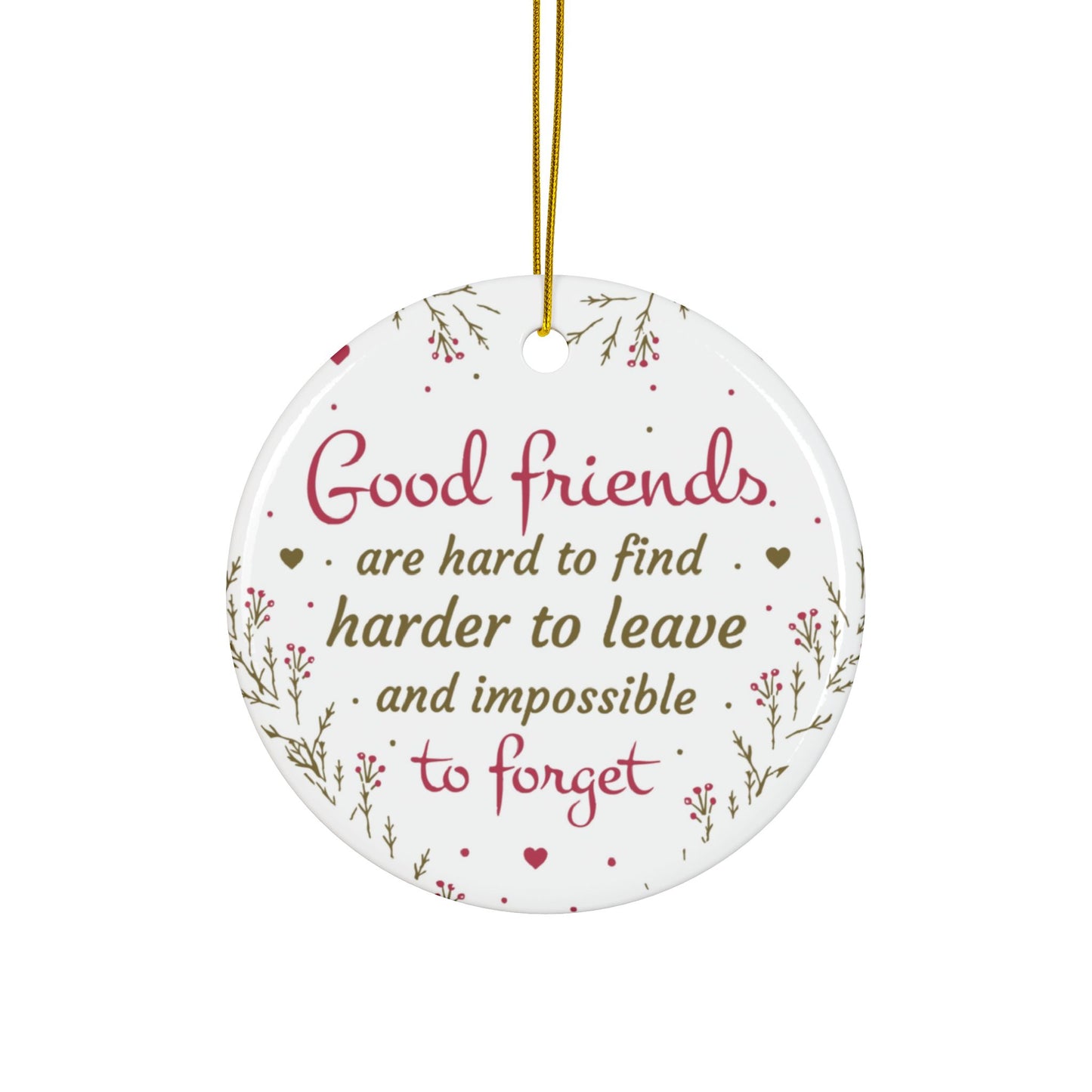Good Friends Heart Ornament, Personalized Christmas Tree Decoration for Best Friends, Sisters, Coworkers, Custom Gift Keepsake for Holidays