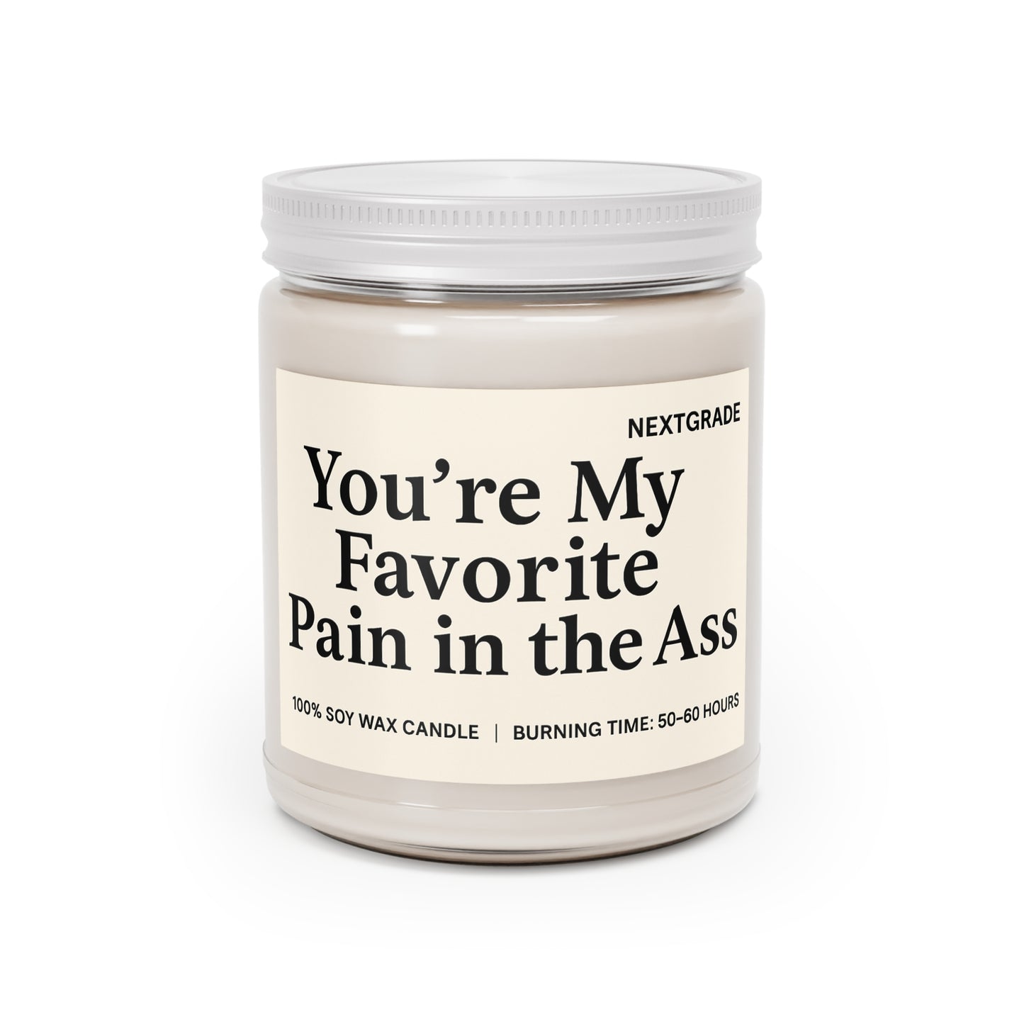 Funny Scented Candles, Gift For Partner, You're My Favorite Pain, Gift for Friends, Funny Home Decor, Soy Wax Candle