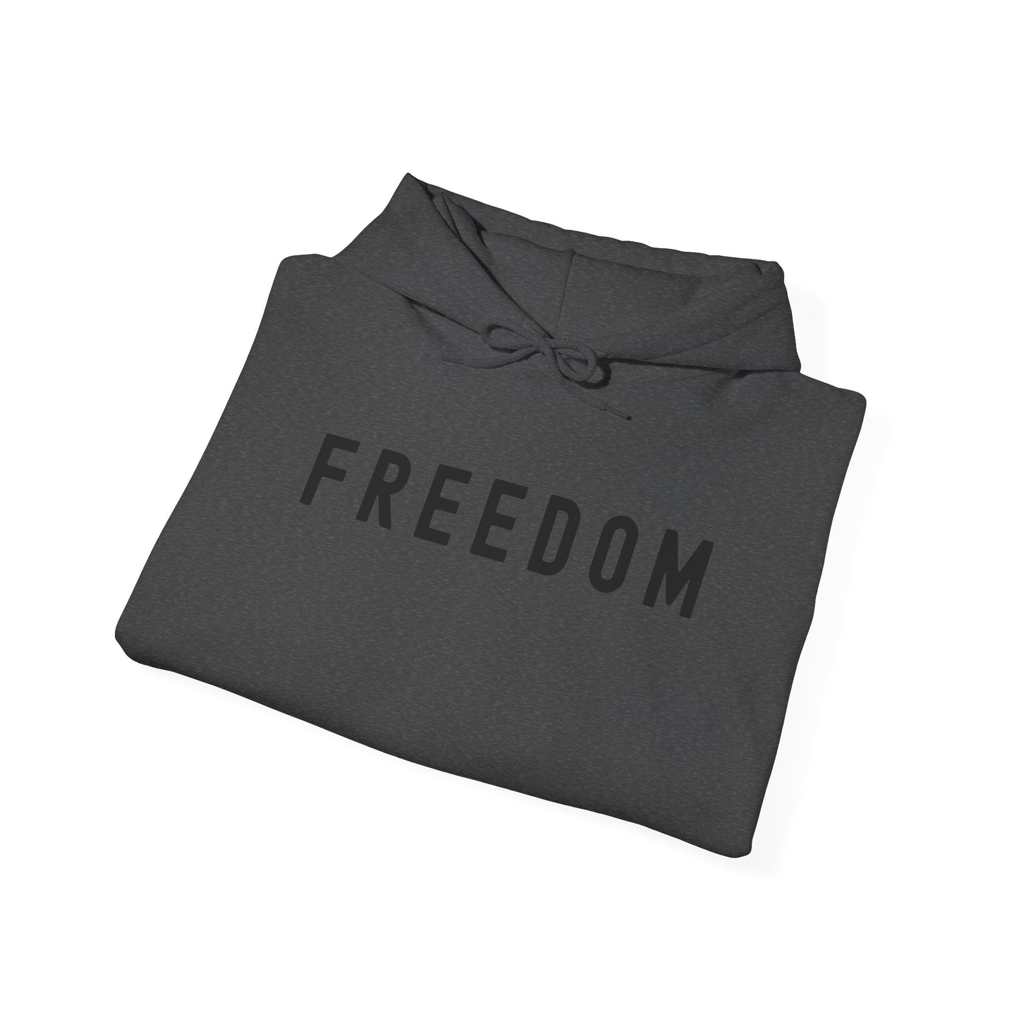 Freedom Statement Hoodie, Cozy Unisex Sweatshirt, Perfect Gift for Minimalism Lovers, Casual Style, Comfortable Layering