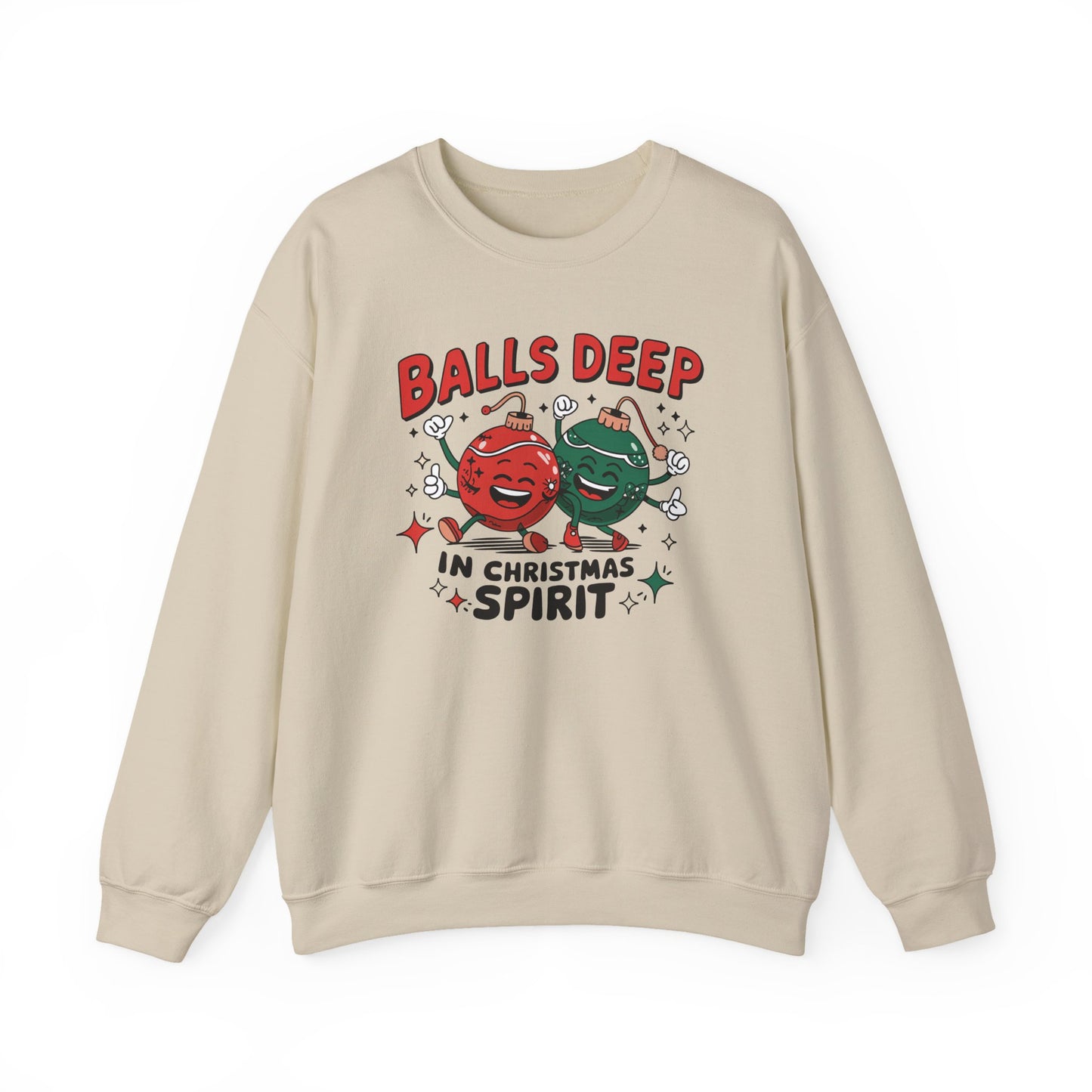 Funny Crewneck Sweatshirt, Ball Deep In Christmas Spirit, Funny Christmas Gift, Ugly Sweater, Holiday Apparel, Christmas Spirit
