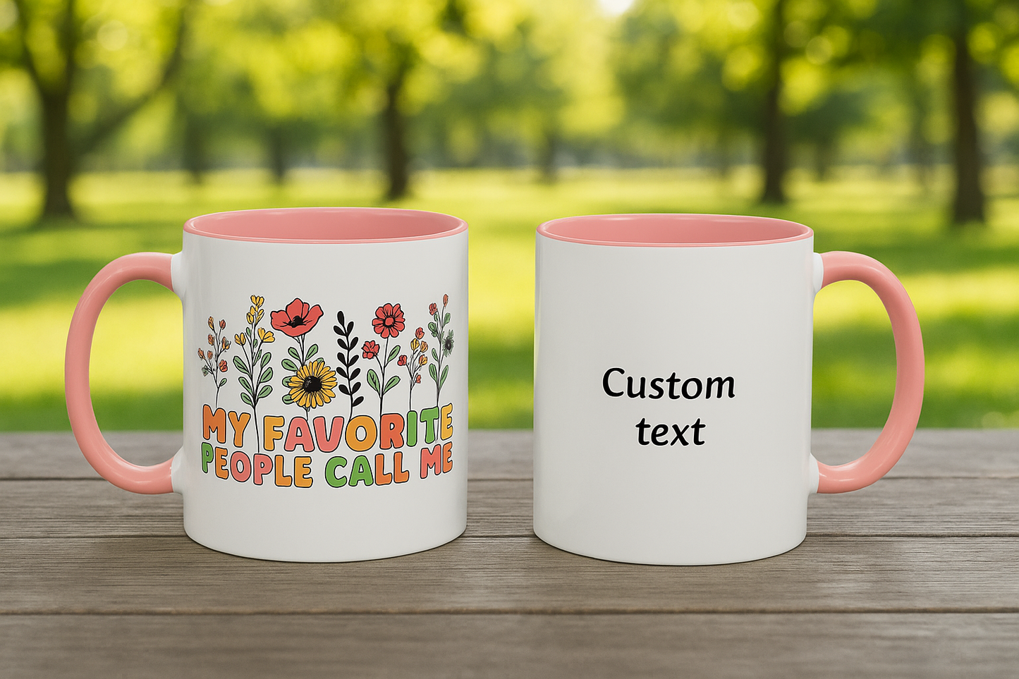 Personalized Floral Accent Mug, My Favorite People Call Me Coffee Cup, Perfect Gift for Friends, Family, Birthdays, Home Décor