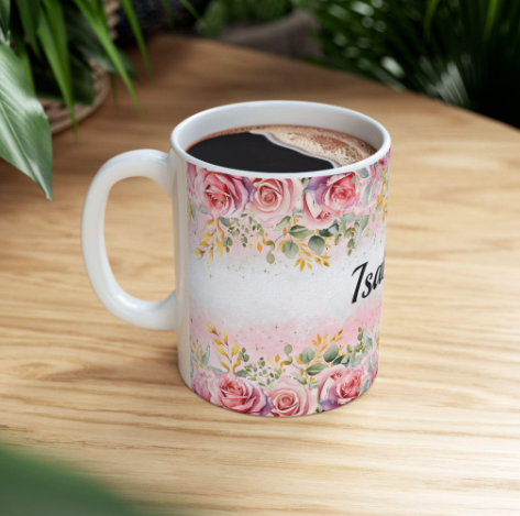 Personalized Floral Ceramic Mug – Custom Coffee Cup, Cute Gift for Her, Birthday Mug, Bridesmaid Gift, 11oz & 15oz Customizable