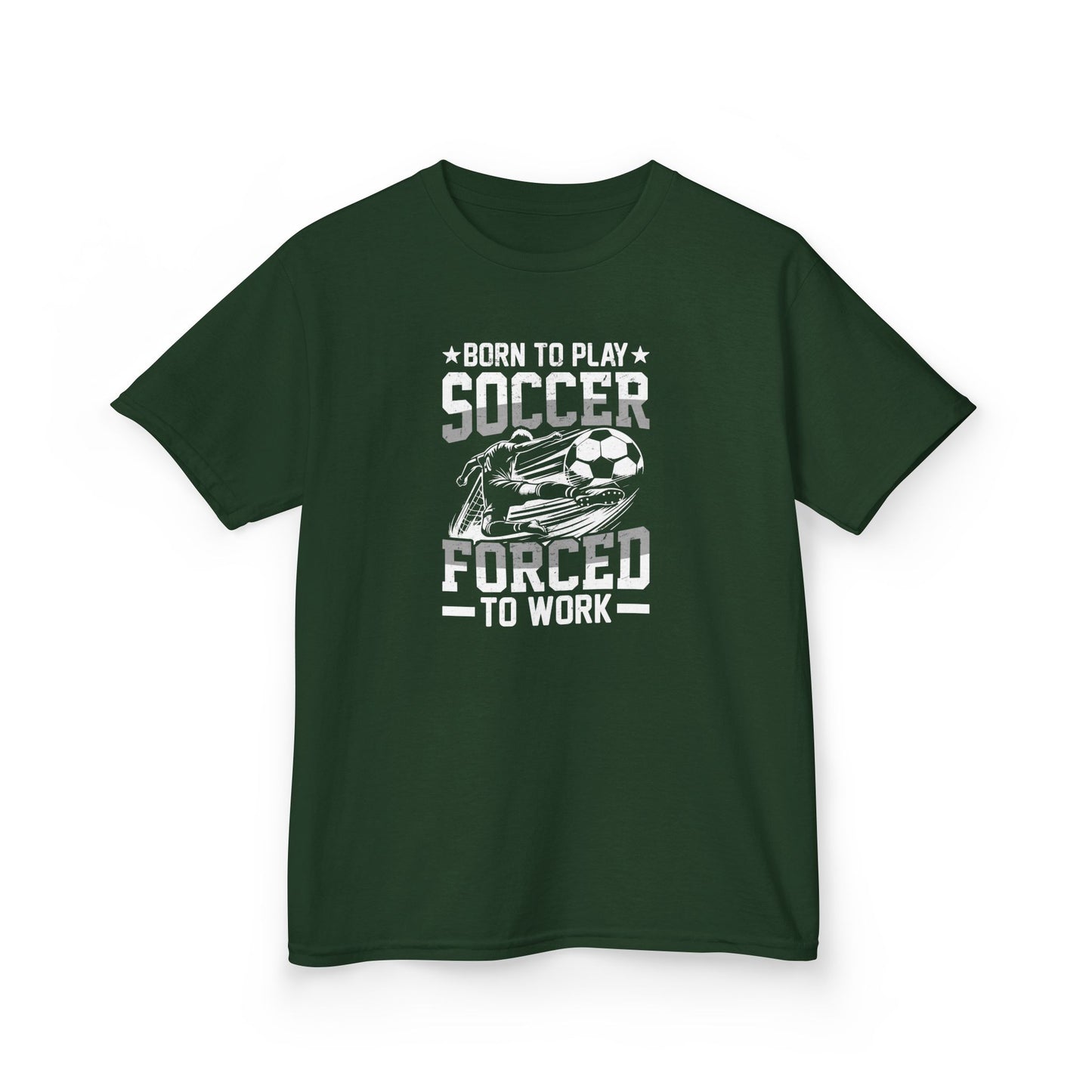 Born to Play Soccer Forced to Work Kids T-Shirt, Funny Youth Soccer Tee, Soccer Player Shirt for Boys and Girls, Doccer Lover Gift