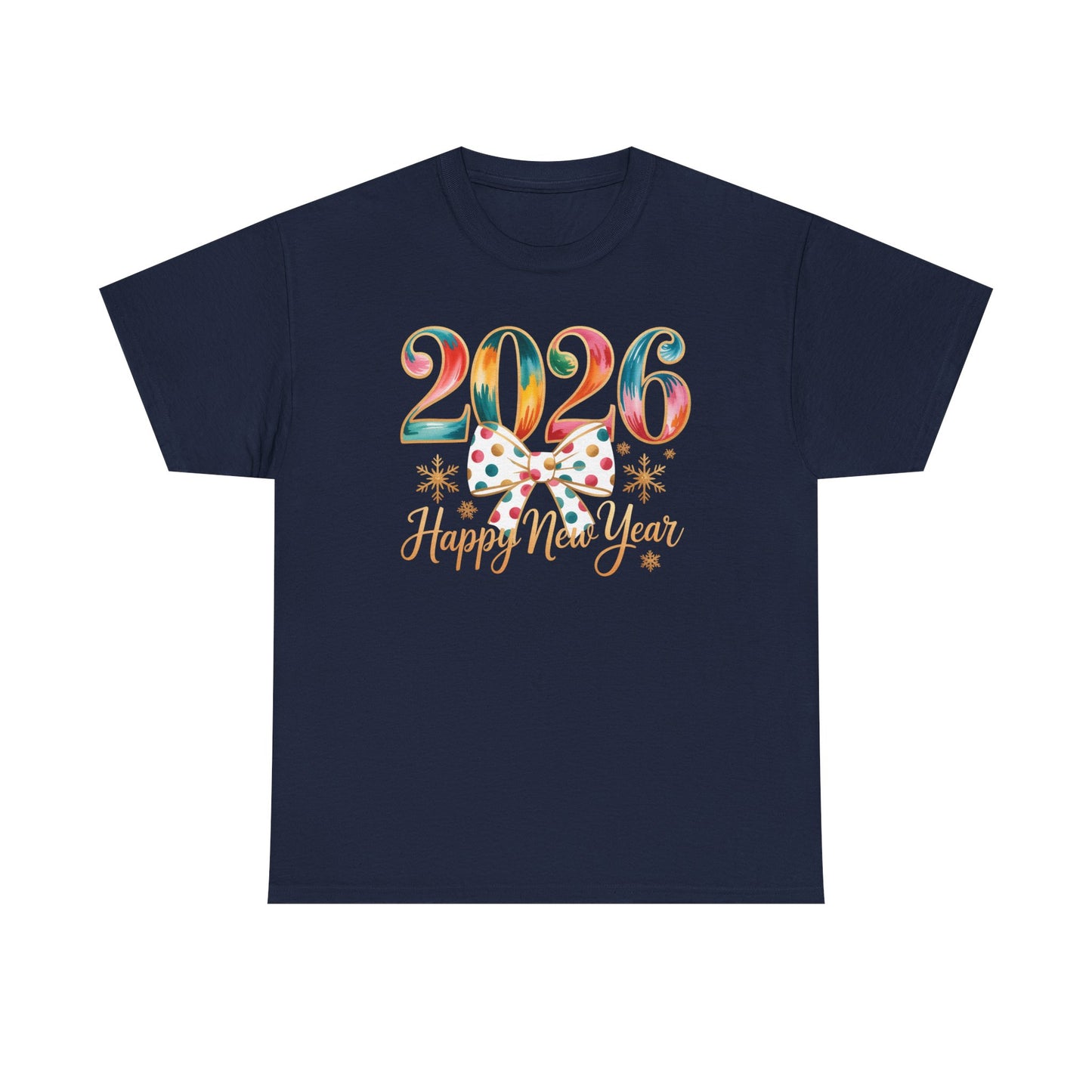 2026 Happy New Year Shirt, Colorful Bow New Year Tee, New Year Outfit, Cute NYE Party T-Shirt, 2026 Celebration Graphic Tee, New Year Gift