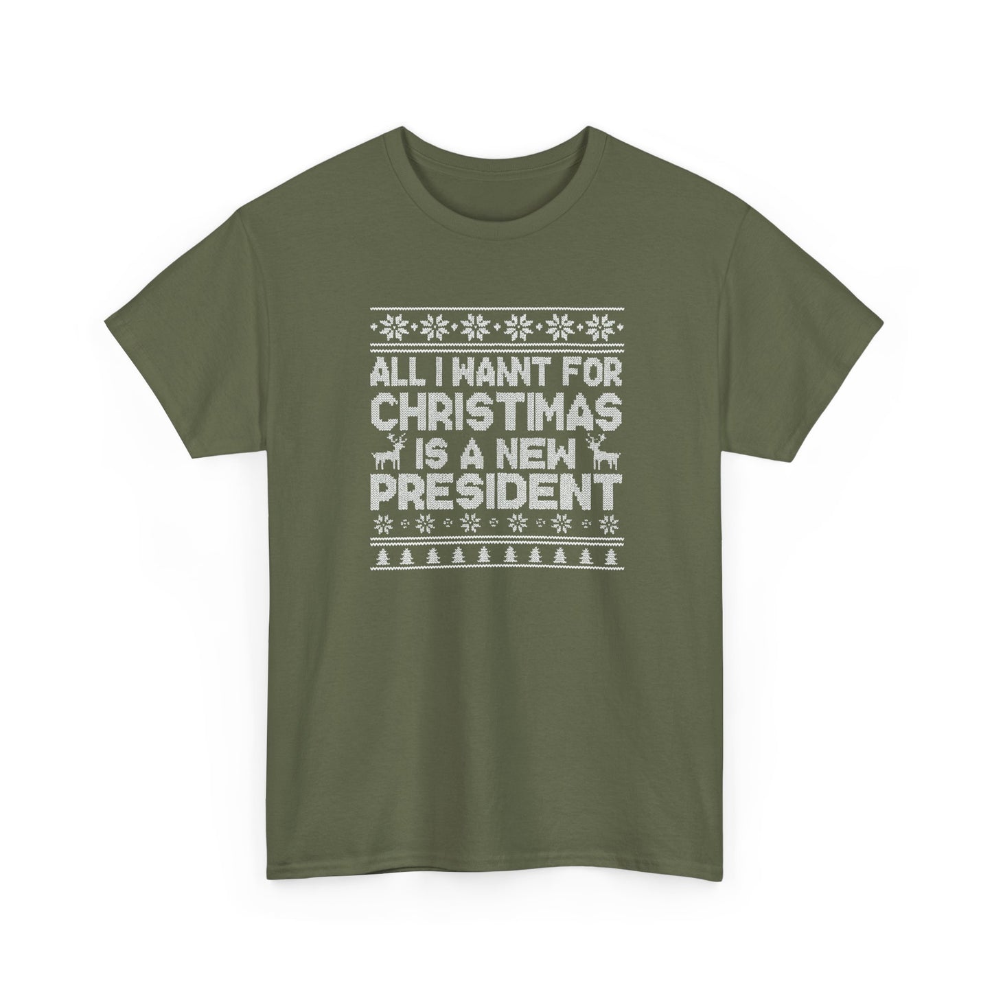 All I Want for Christmas Is a New President T-Shirt, Funny Political Christmas Shirt, Anti Trump Tee, Holiday Graphic Tee Gift