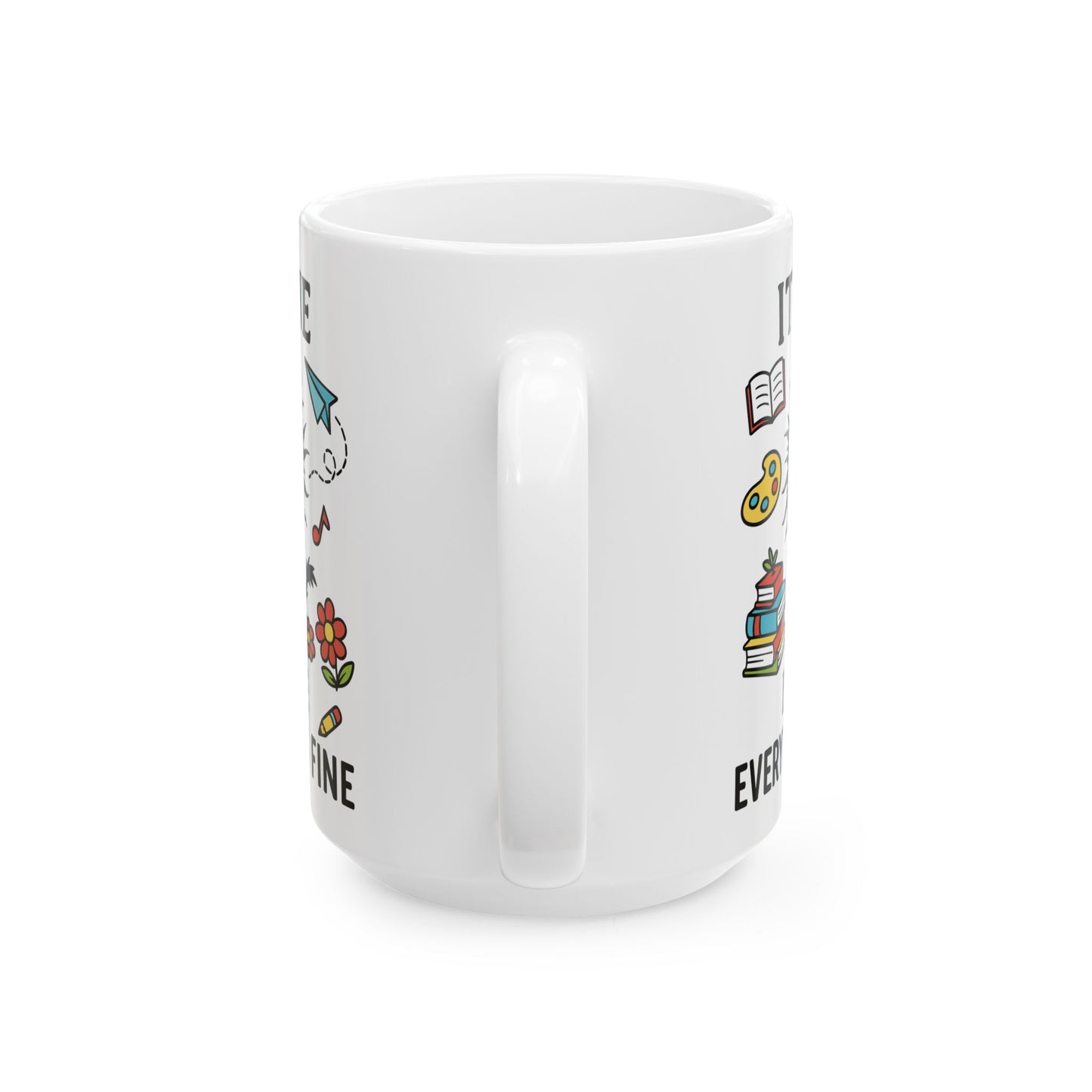 It is Fine I am Fine Everything Is Fine Mug | Cute Chaos Illustration | Christmas Mug | Gift For Her